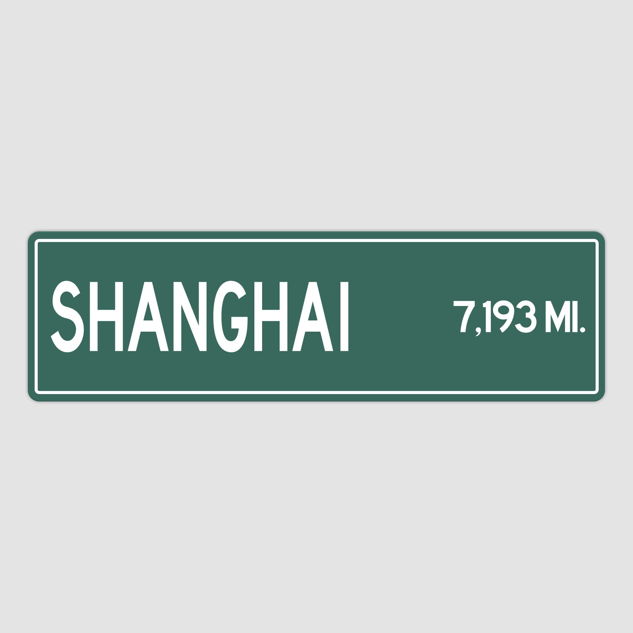 PERSONALIZED SHANGHAI Sign, Shanghai City Distance Sign, City of Shanghai Gift, Shanghai Gifts, Shanghai Souvenir, Shanghai Signs