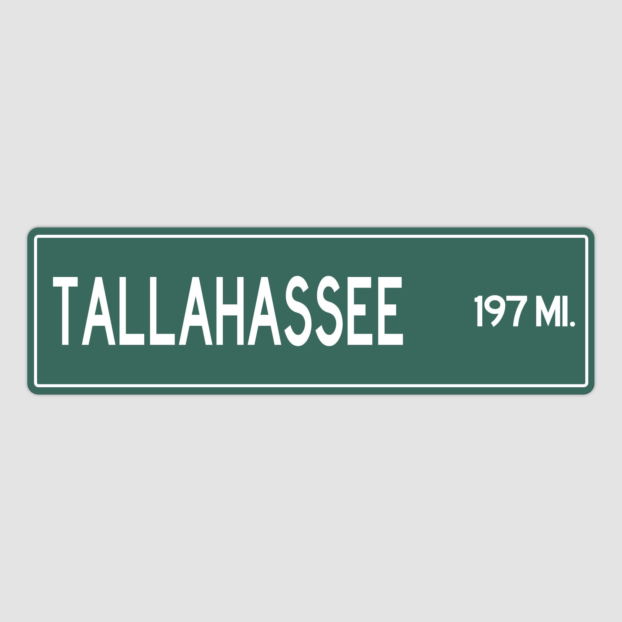 PERSONALIZED TALLAHASSEE Sign, Tallahassee City Distance Sign, City of Tallahassee Gift, Tallahassee Gifts, Tallahassee Souvenir