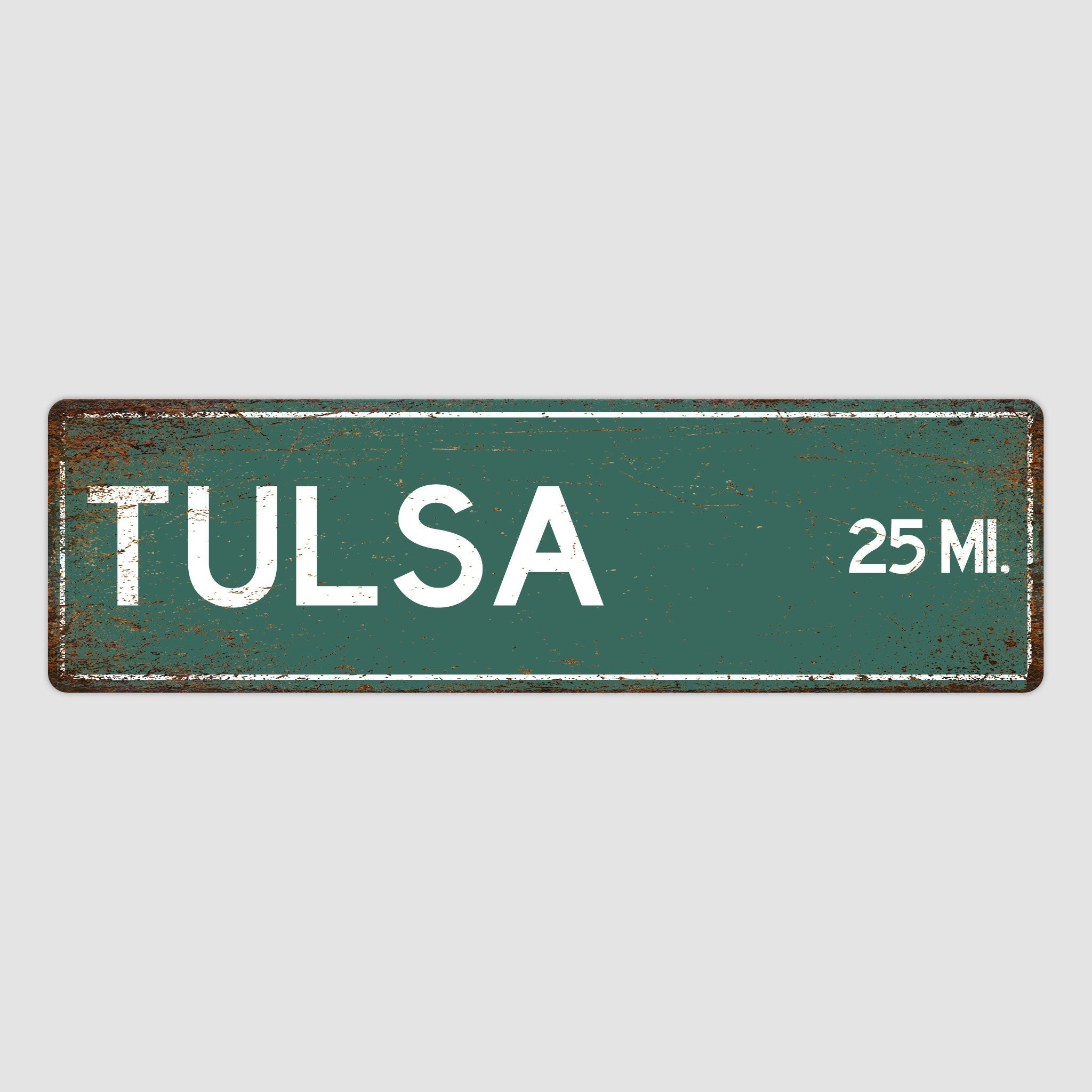 PERSONALIZED TULSA Sign, Tulsa City Distance Sign, City of Tulsa Gift, Tulsa Gifts, Tulsa Souvenir, Tulsa Signs