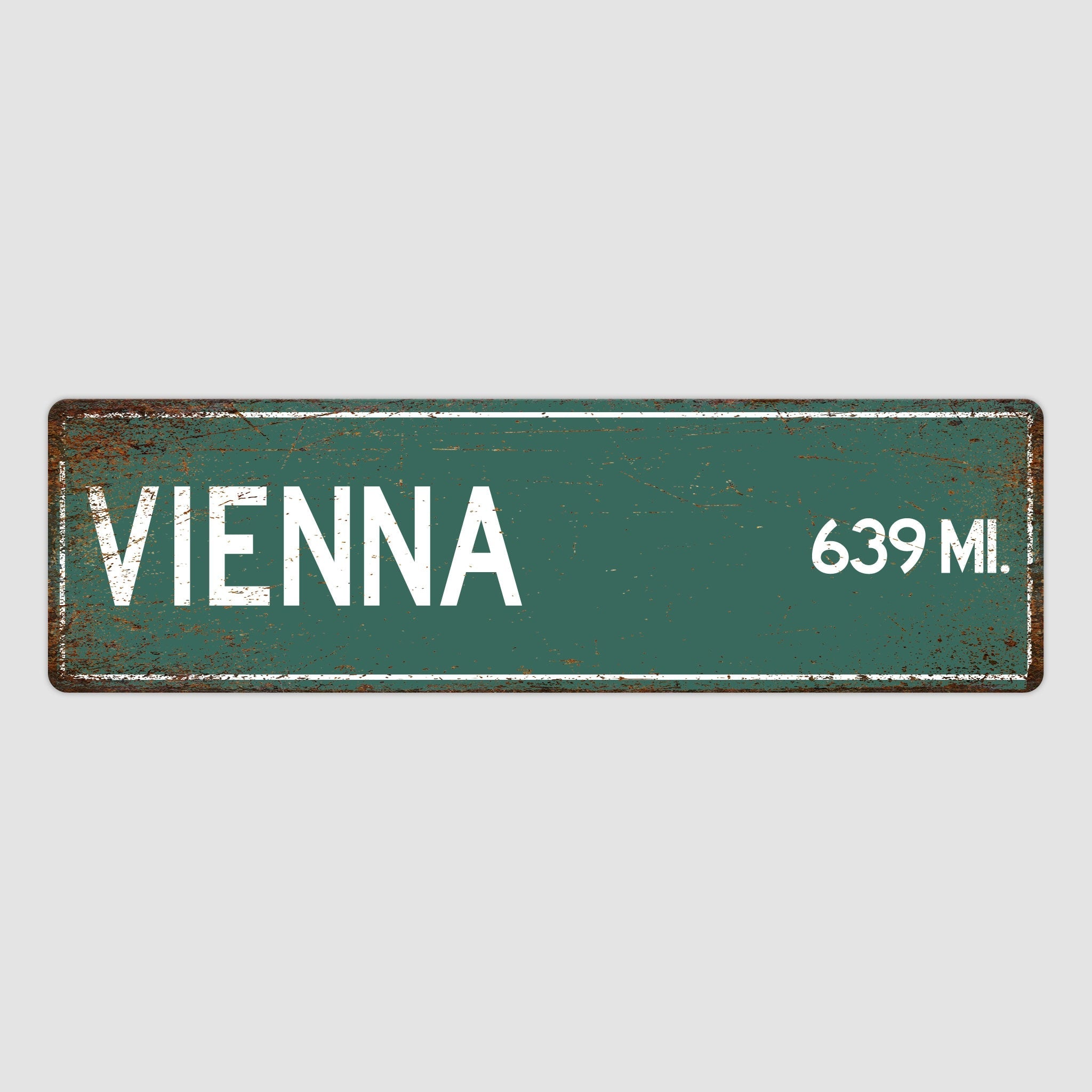 PERSONALIZED VIENNA Sign, Vienna City Distance Sign, City of Vienna Gift, Vienna Gifts, Vienna Souvenir, Vienna Signs