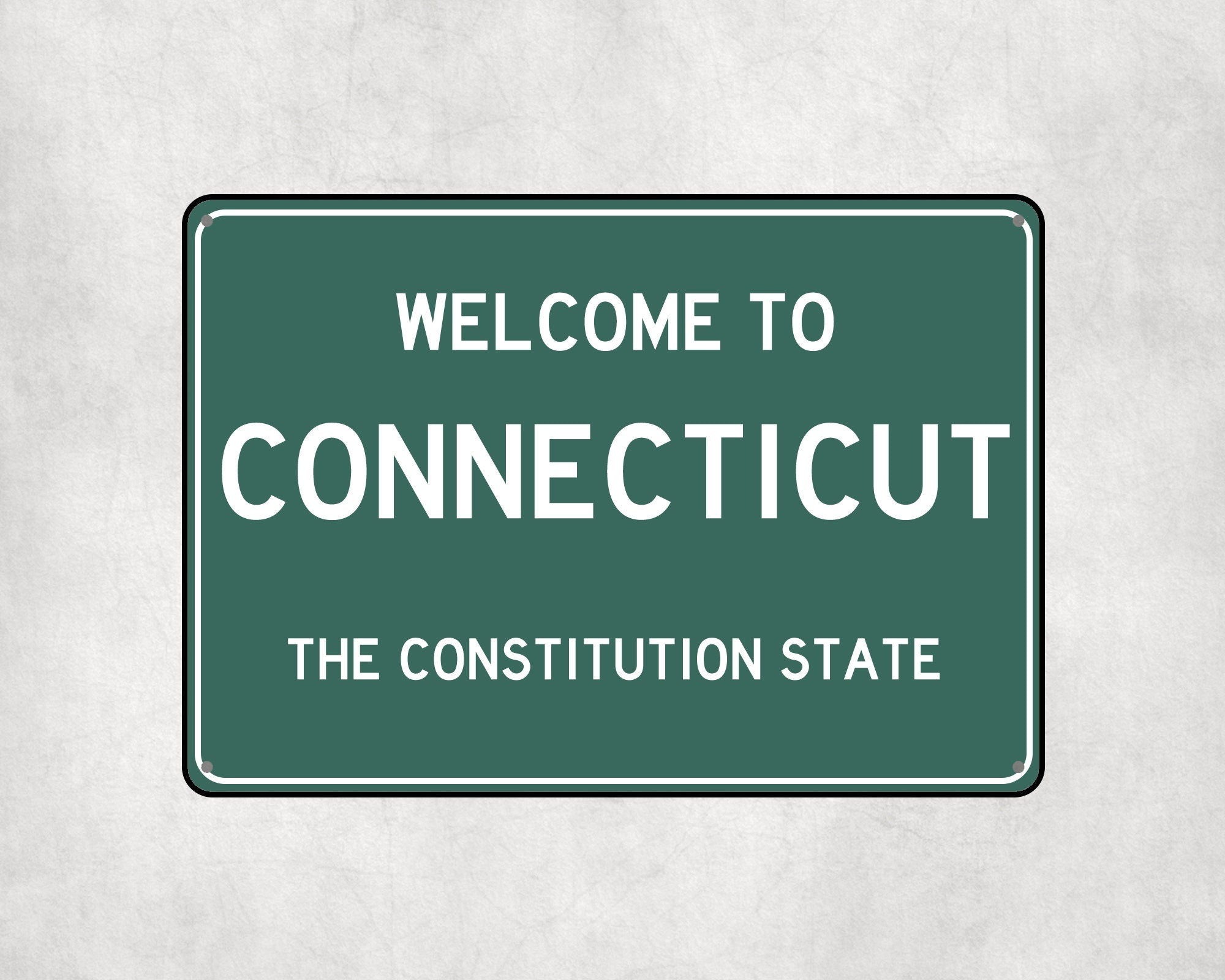 Welcome to Connecticut Sign, Connecticut Metal Sign, Connecticut Gift, Connecticut Gifts,Connecticut Souvenir,Connecticut Constitution State