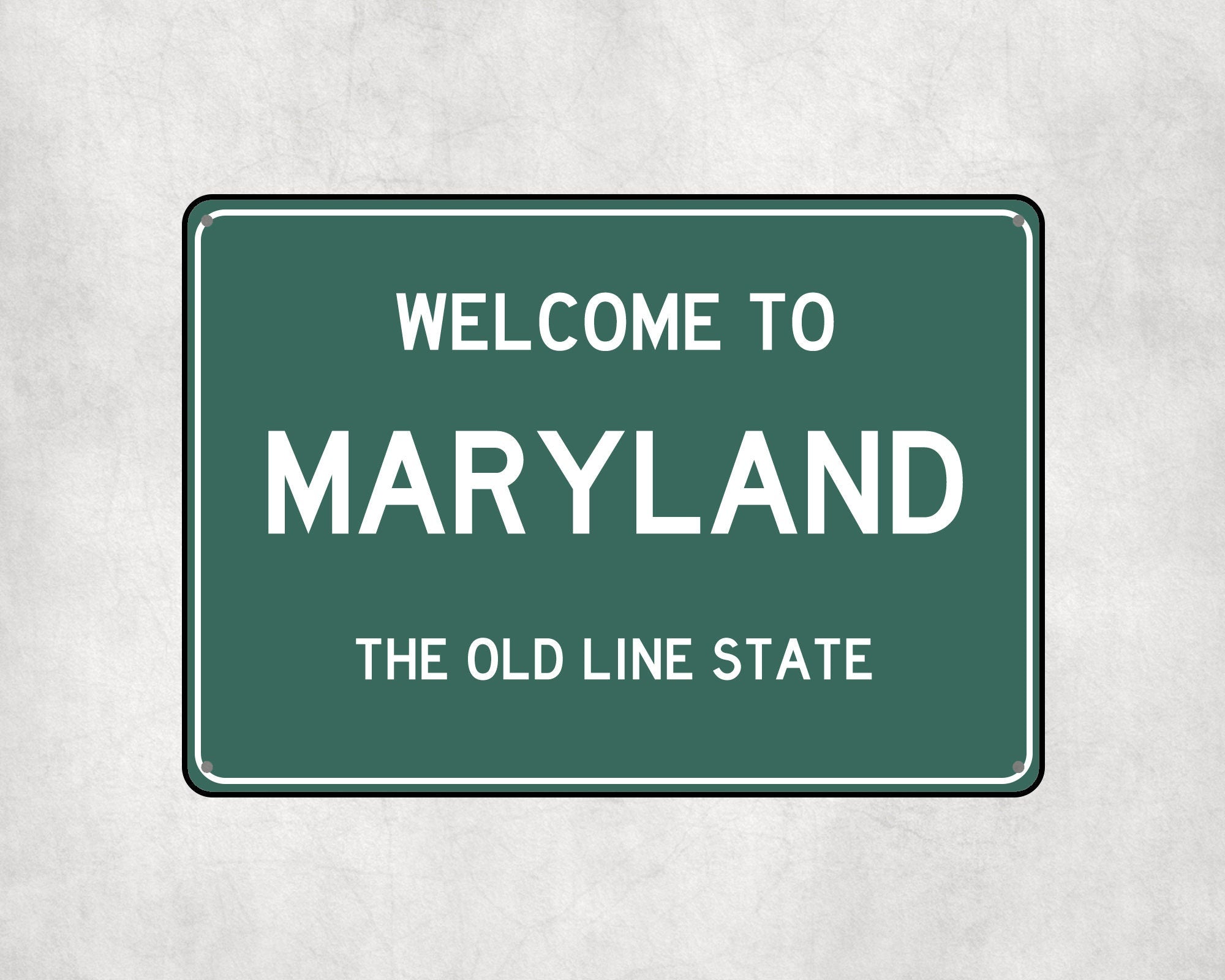 Welcome to Maryland Sign, Maryland Metal Sign, Maryland Gift, Maryland Gifts, Maryland Souvenir, Maryland Old Line State