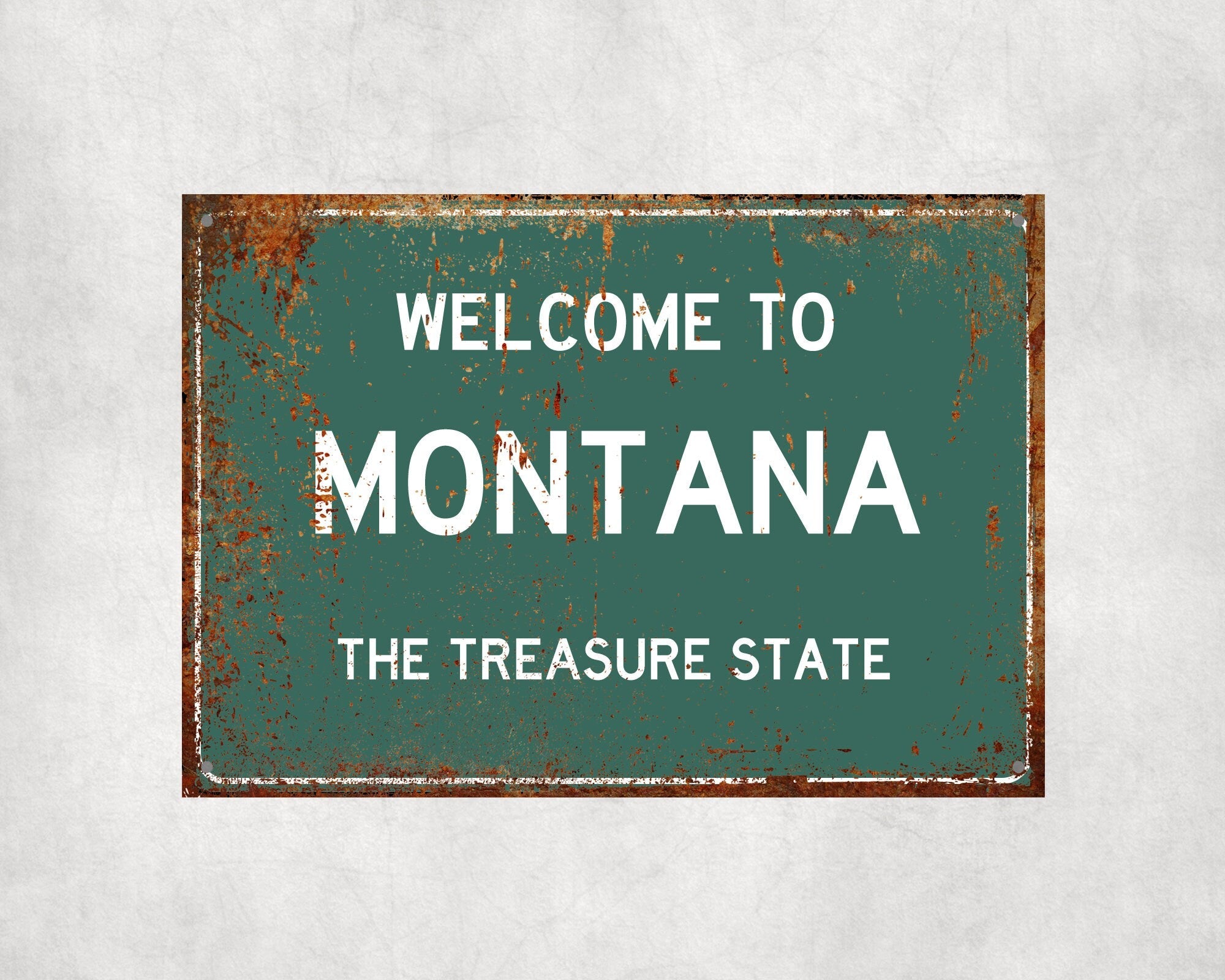 Welcome to Montana Sign, Montana Metal Sign, Montana Gift, Montana Gifts, Montana Souvenir, Montana Treasure State