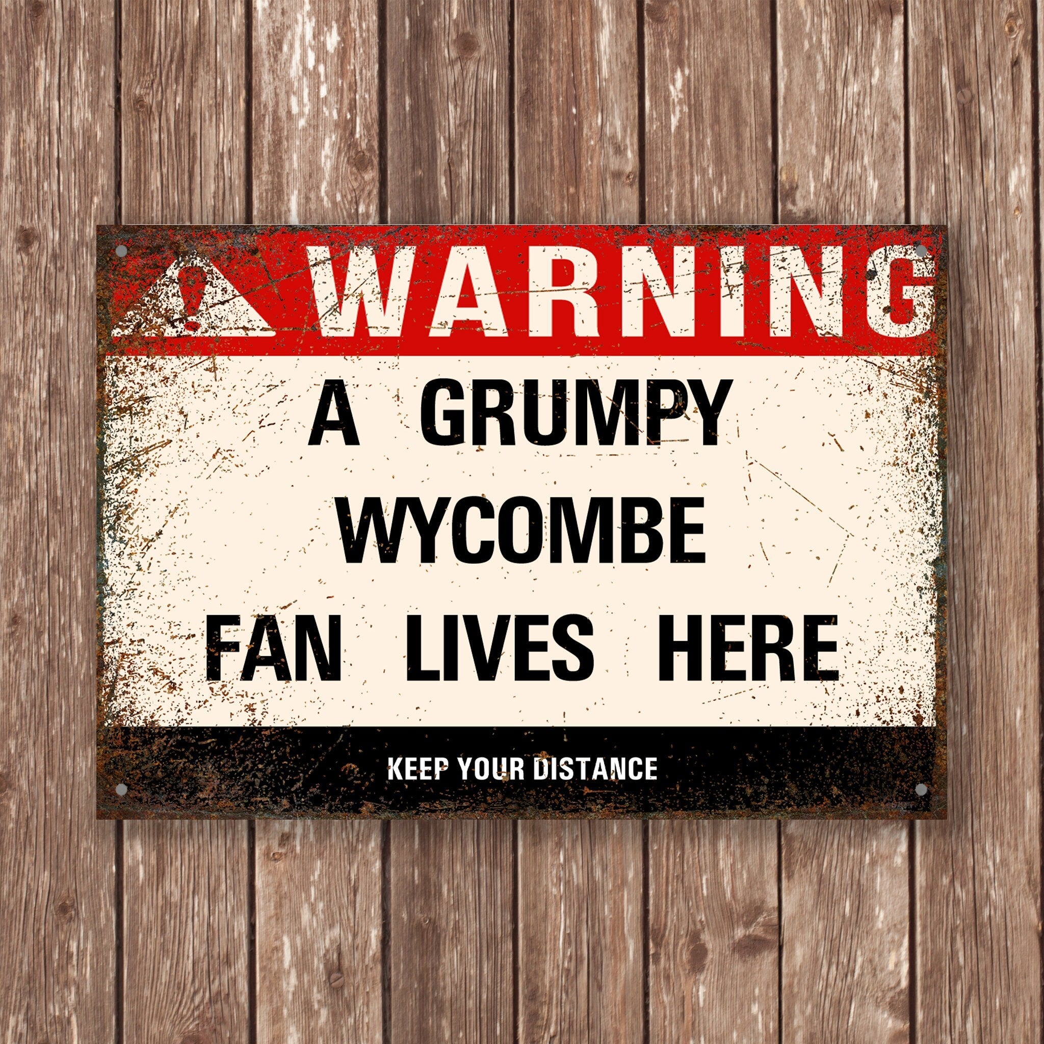 Grumpy WYCOMBE Fan Metal Sign - Vintage Retro Man Cave Decor, Funny Retro Plaque for Home Bar, Shed or Garage