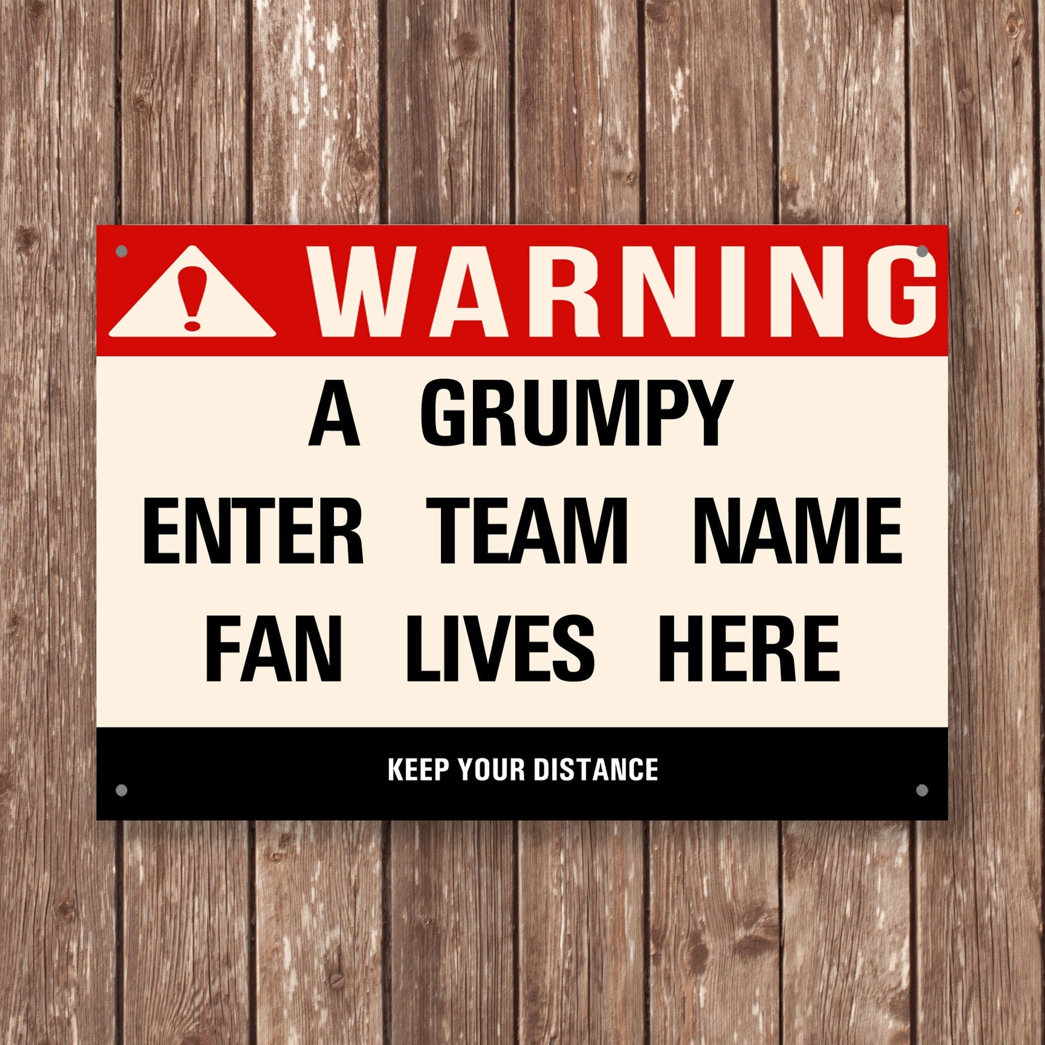 PERSONALISED Grumpy TEAM Fan Metal Sign - Vintage Retro Man Cave Decor, Funny Retro Plaque for Home Bar, Shed or Garage