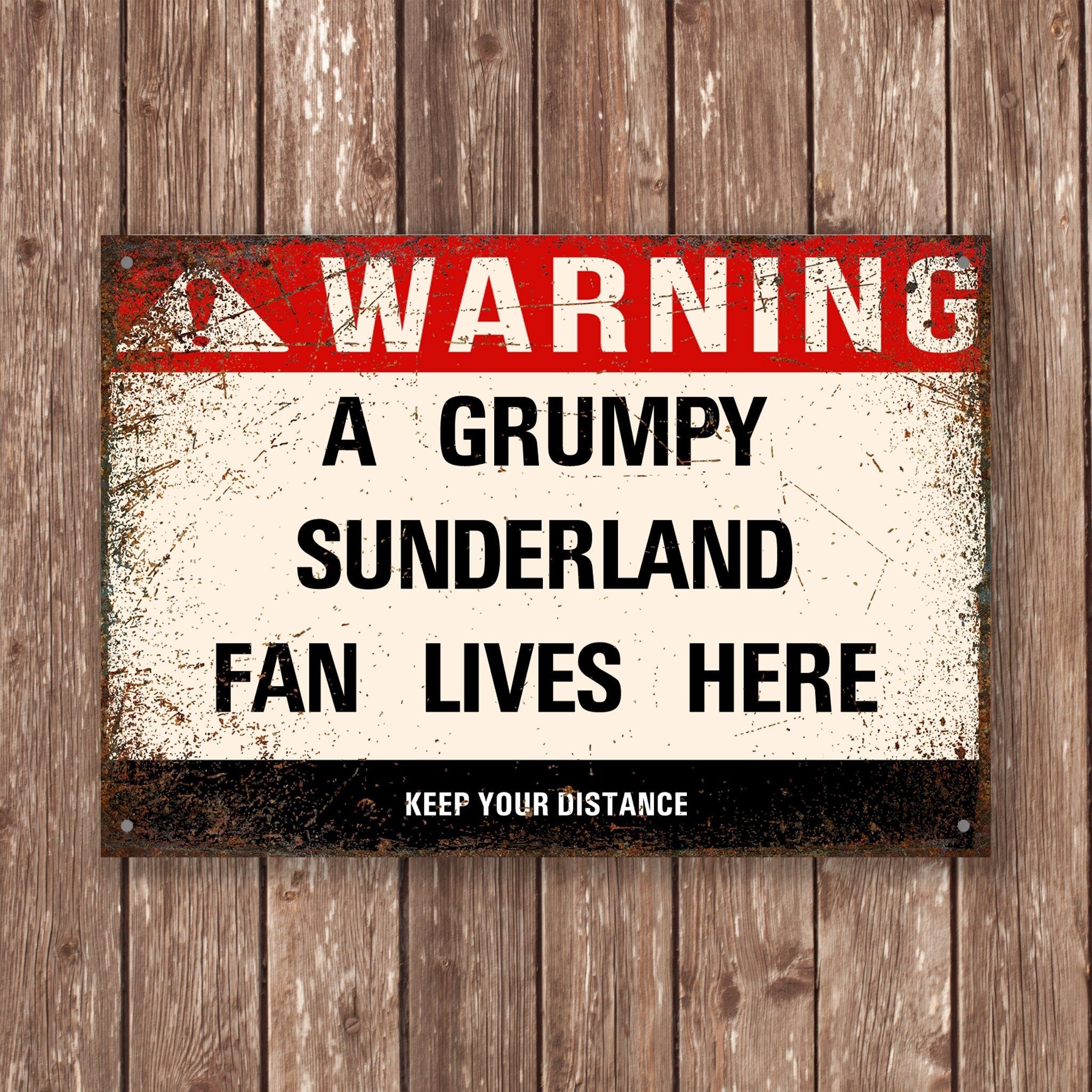 Grumpy SUNDERLAND Fan Metal Sign - Vintage Retro Man Cave Decor, Funny Retro Plaque for Home Bar, Shed or Garage