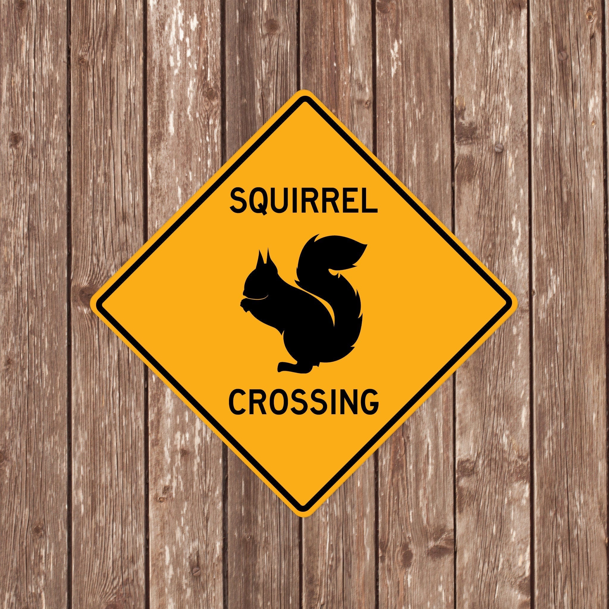 SQUIRREL CROSSING SIGN - Squirrel Crossing Signs, Squirrels, Warning Squirrel Crossing, Squirrel Signs, Squirrel Decor, Squirrel Xing