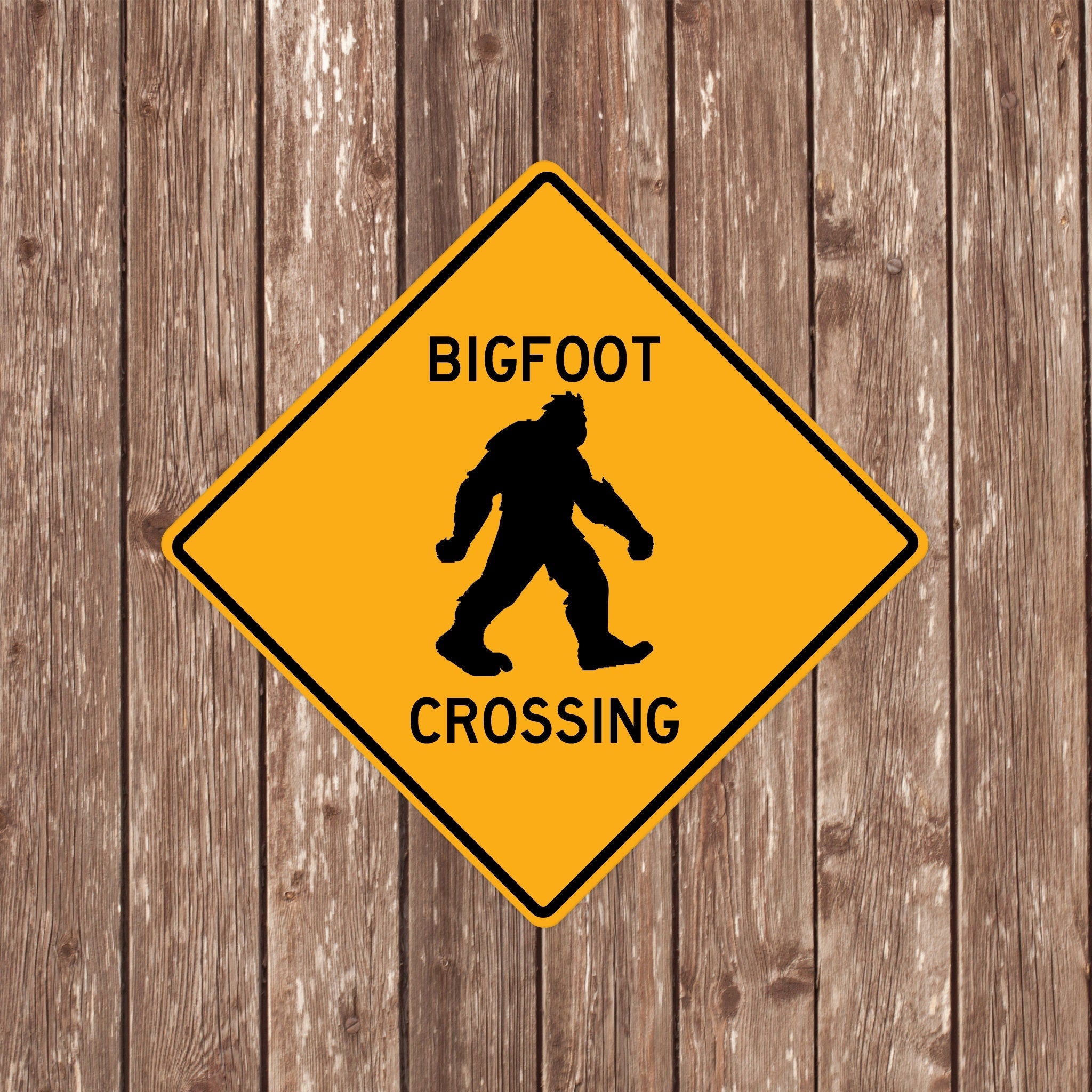 BIGFOOT CROSSING SIGN - Bigfoot Crossing Signs, Bigfoots, Warning Bigfoot Crossing, Bigfoot Signs, Bigfoot Decor, Bigfoot Xing, Yellow Sign