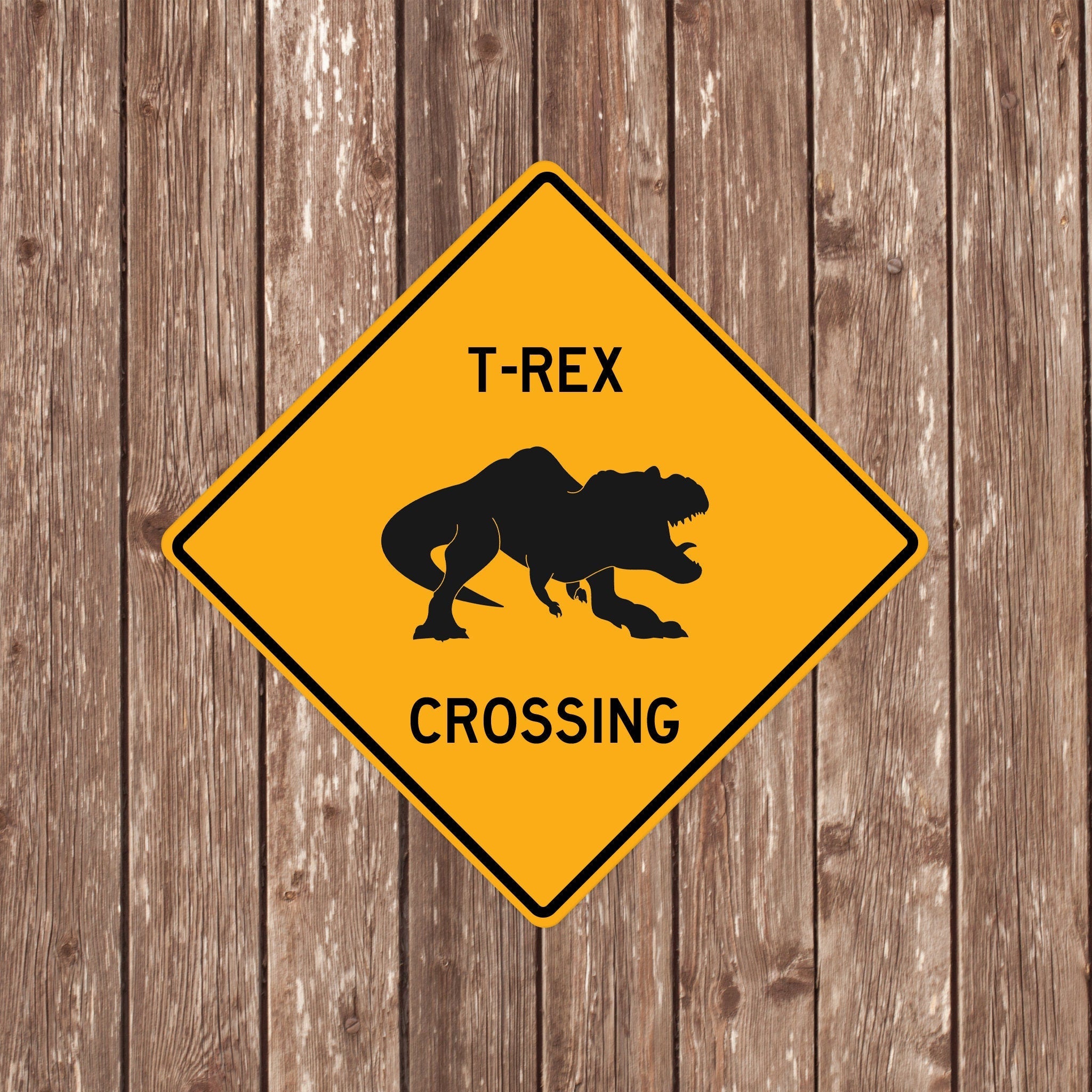 T-REX CROSSING SIGN - T-Rex Crossing Signs, T-Rexs, Warning T-Rex Crossing, T-Rex Signs, T-Rex Decor, T-Rex Xing, Yellow Sign,T-Rex Crossing