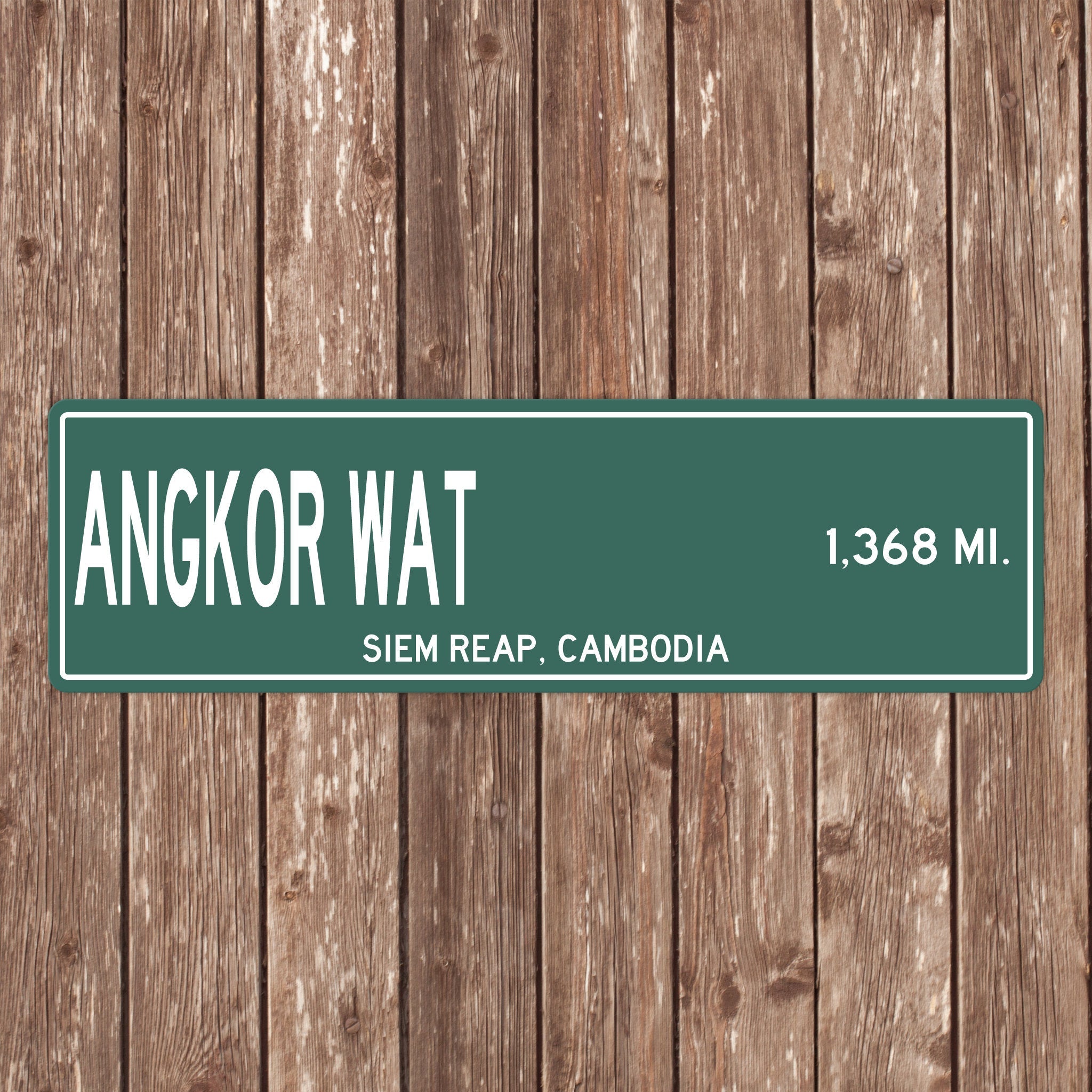 PERSONALIZED ANGKOR WAT Sign, Angkor Wat Distance Sign, Cambodia Gift, Cambodia Gifts, Angkor Wat Souvenir