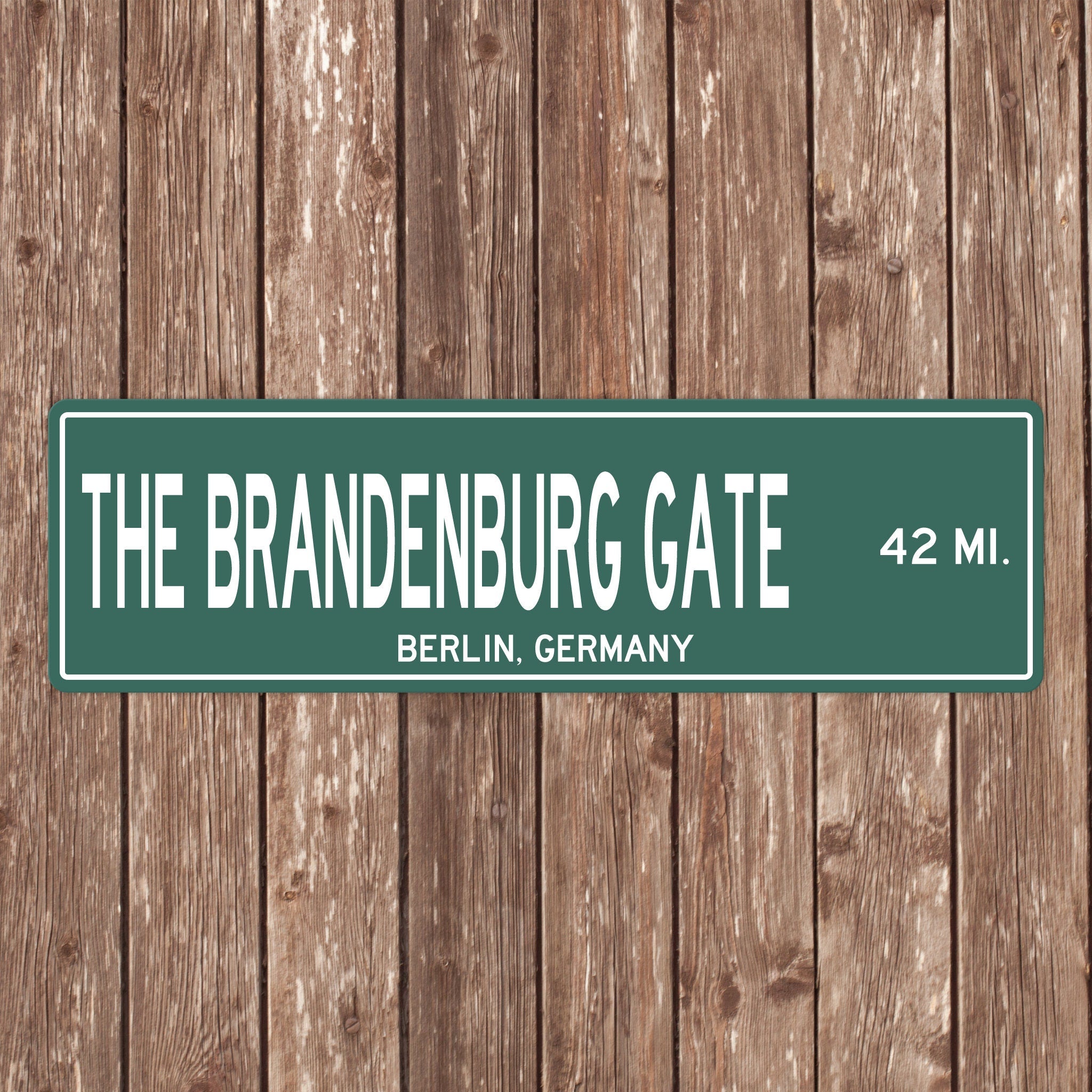 PERSONALIZED BRANDENBURG GATE Sign, The Brandenburg Gate Distance Sign, Germany Gift, Berlin Gifts, Brandenburg Gate Souvenir