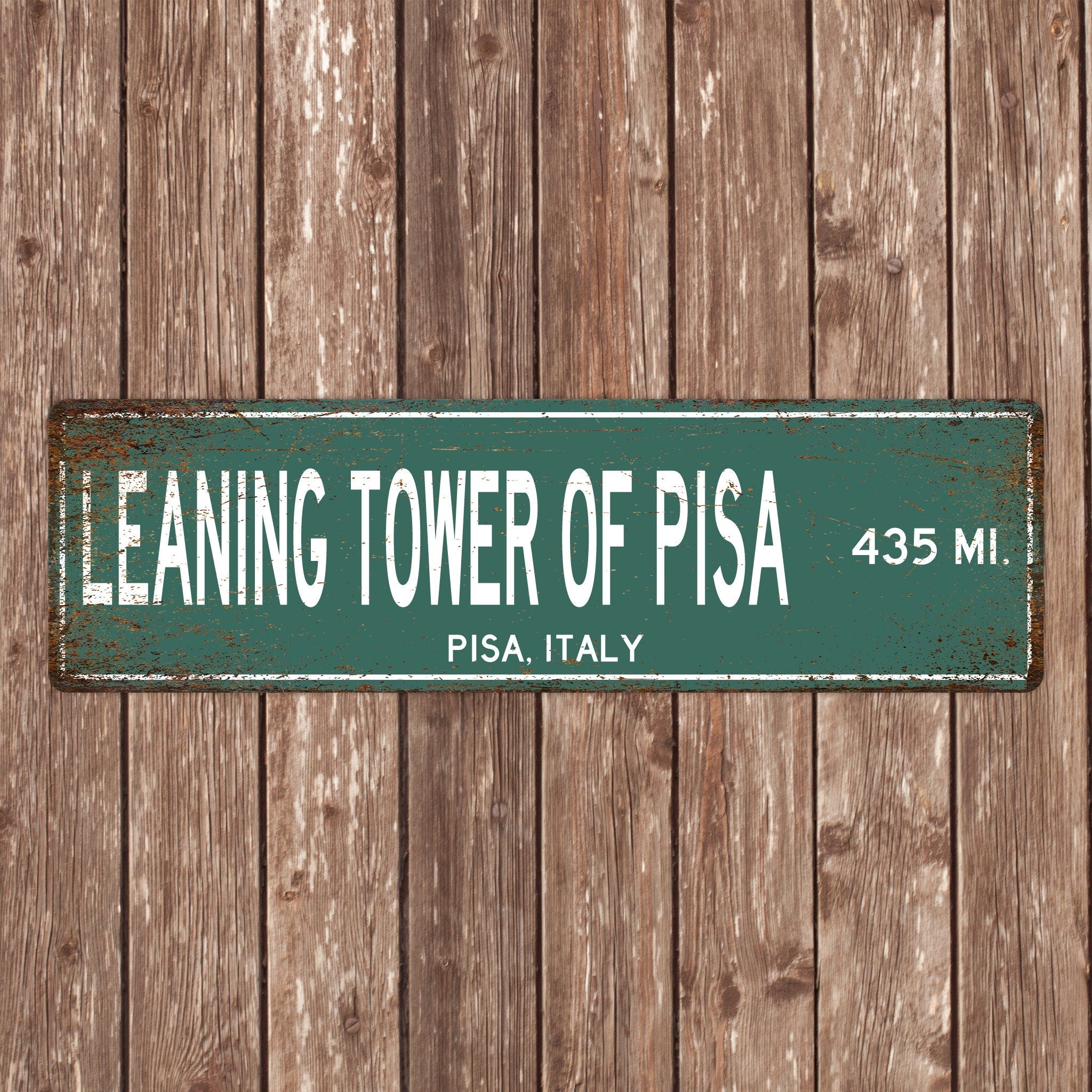 PERSONALIZED LEANING TOWER Of Pisa Sign, Leaning Tower Of Pisa Distance Sign, Italy Gift, Pisa Gifts, Leaning Tower Of Pisa Souvenir