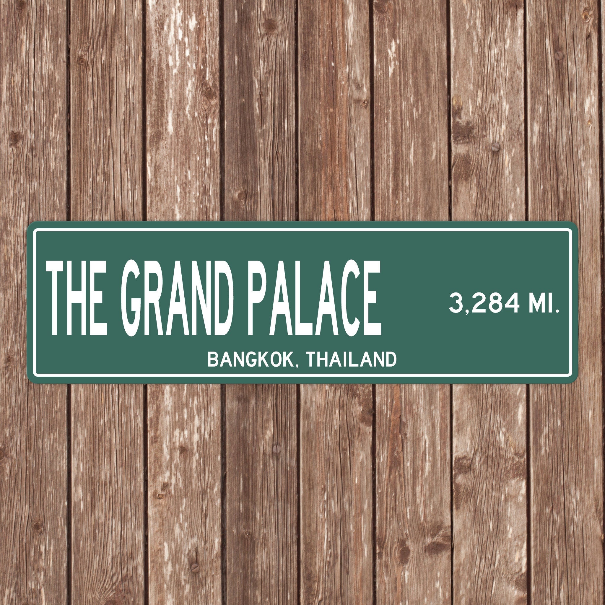 PERSONALIZED The GRAND PALACE Sign, The Grand Palace Distance Sign, Thailand Gift, Bangkok Gifts, The Grand Palace Souvenir