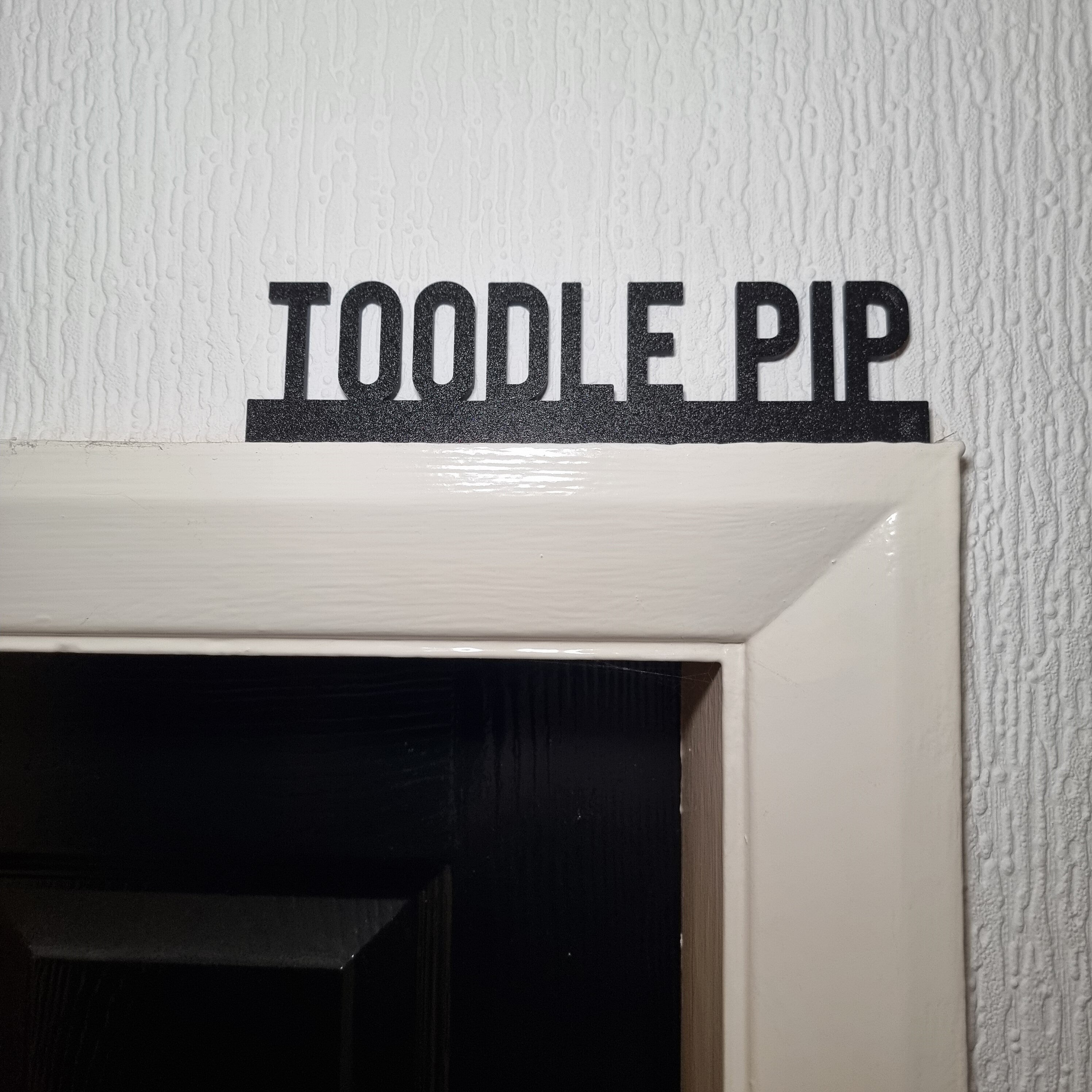 Toodle Pip Door topper, shelf decor, wall decor, quirky home interior decor, quirky gift, door decoration