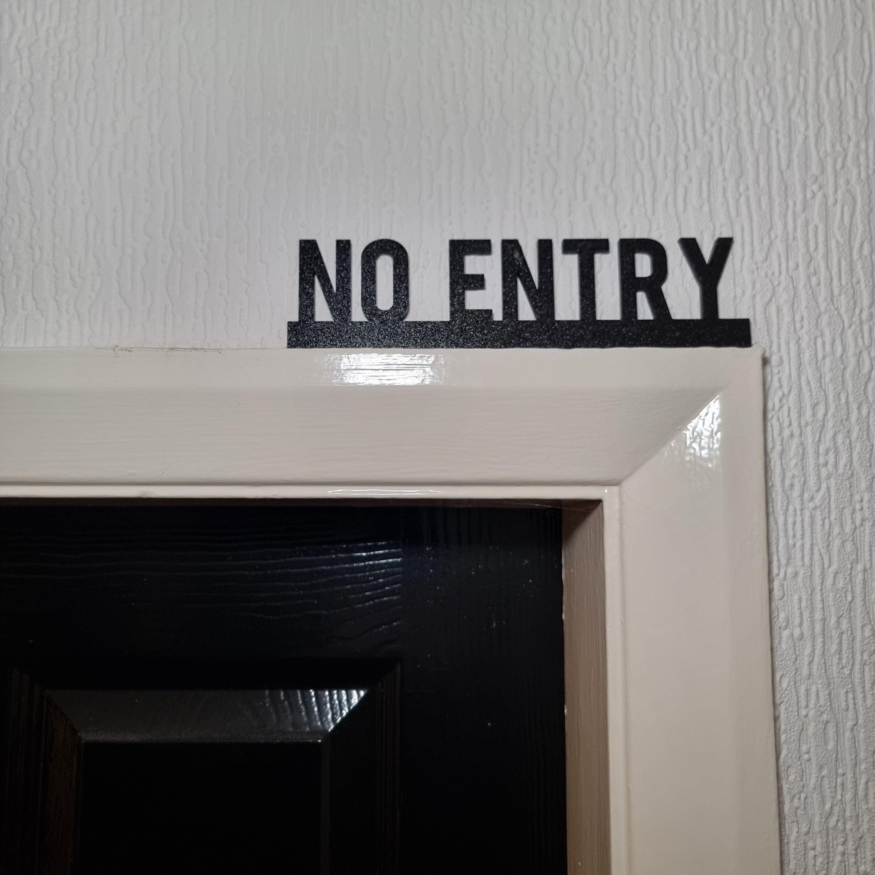 No Entry Door topper, shelf decor, wall decor, quirky home interior decor, quirky gift, door decoration