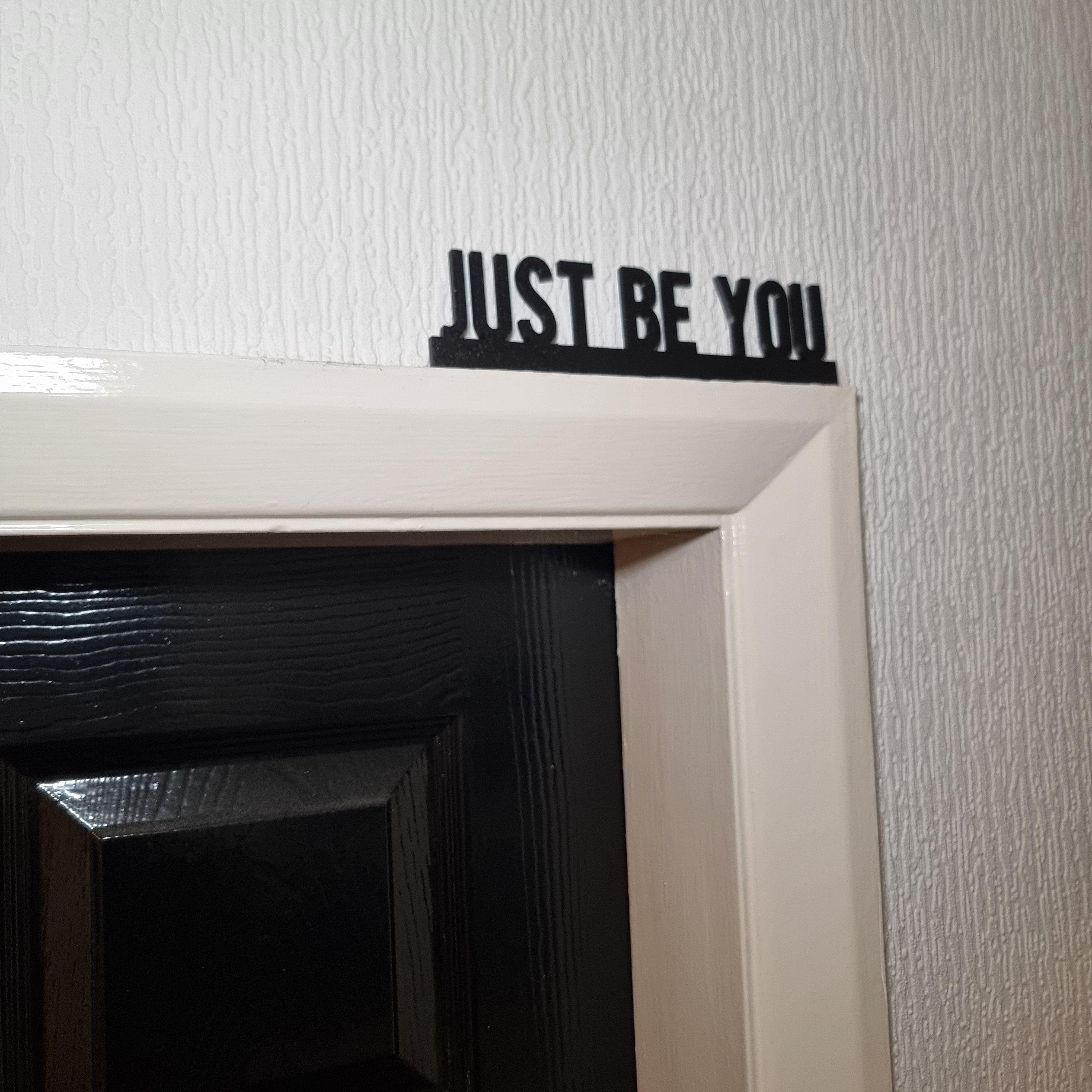 Just Be You Door topper, shelf decor, wall decor, quirky home interior decor, quirky gift, door decoration