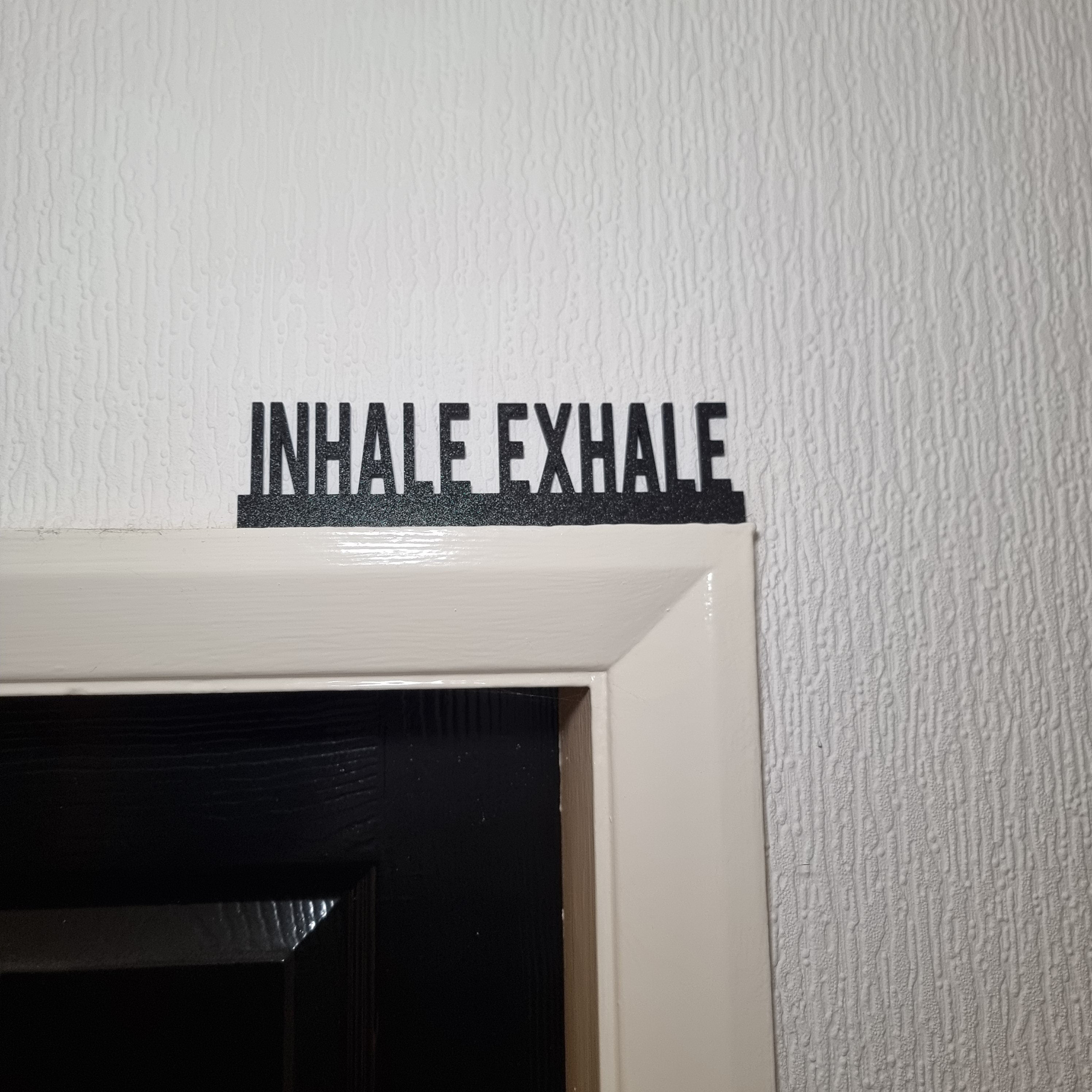 Inhale Exhale Door topper, shelf decor, wall decor, quirky home interior decor, quirky gift, door decoration