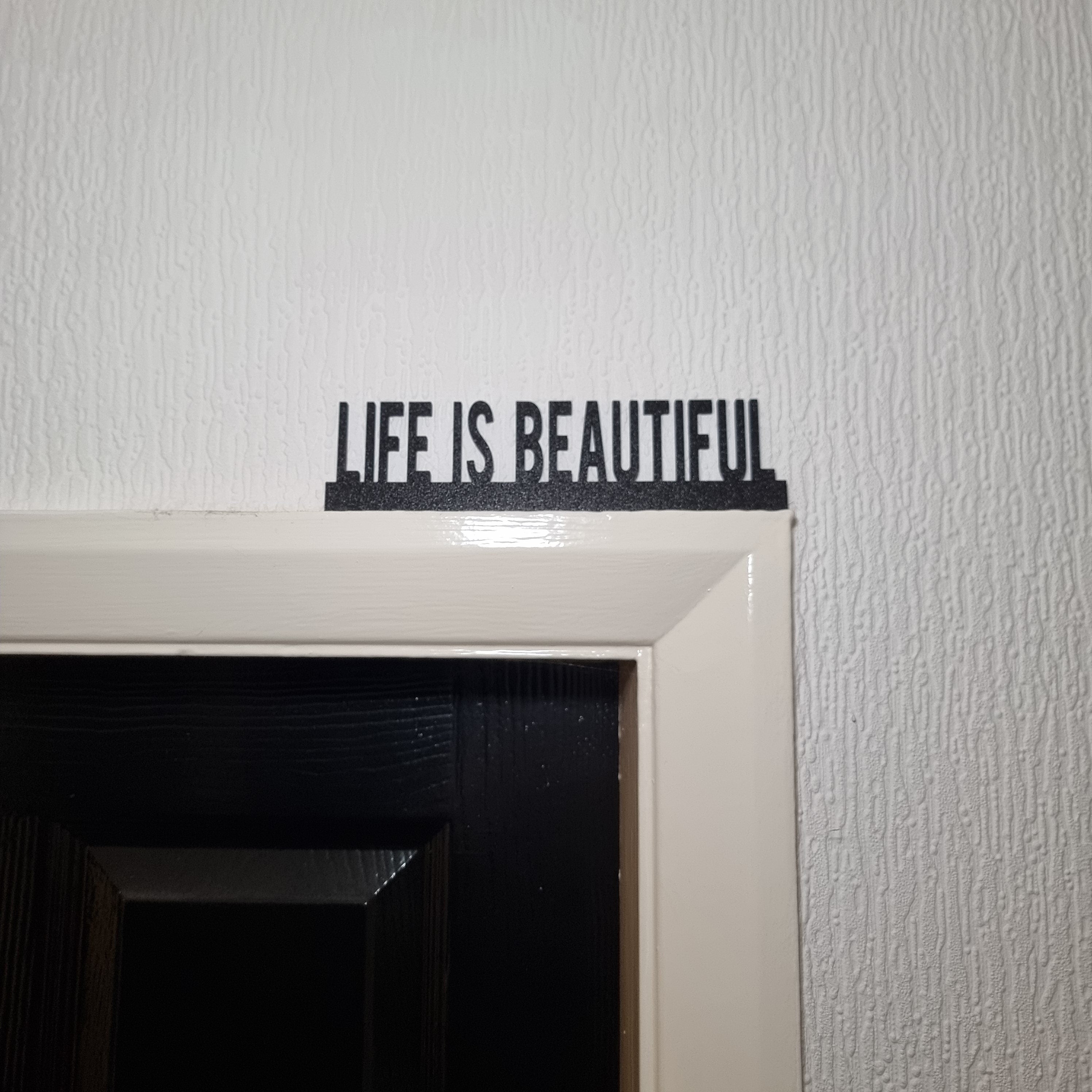 Life Is Beautiful Door topper, shelf decor, wall decor, quirky home interior decor, quirky gift, door decoration