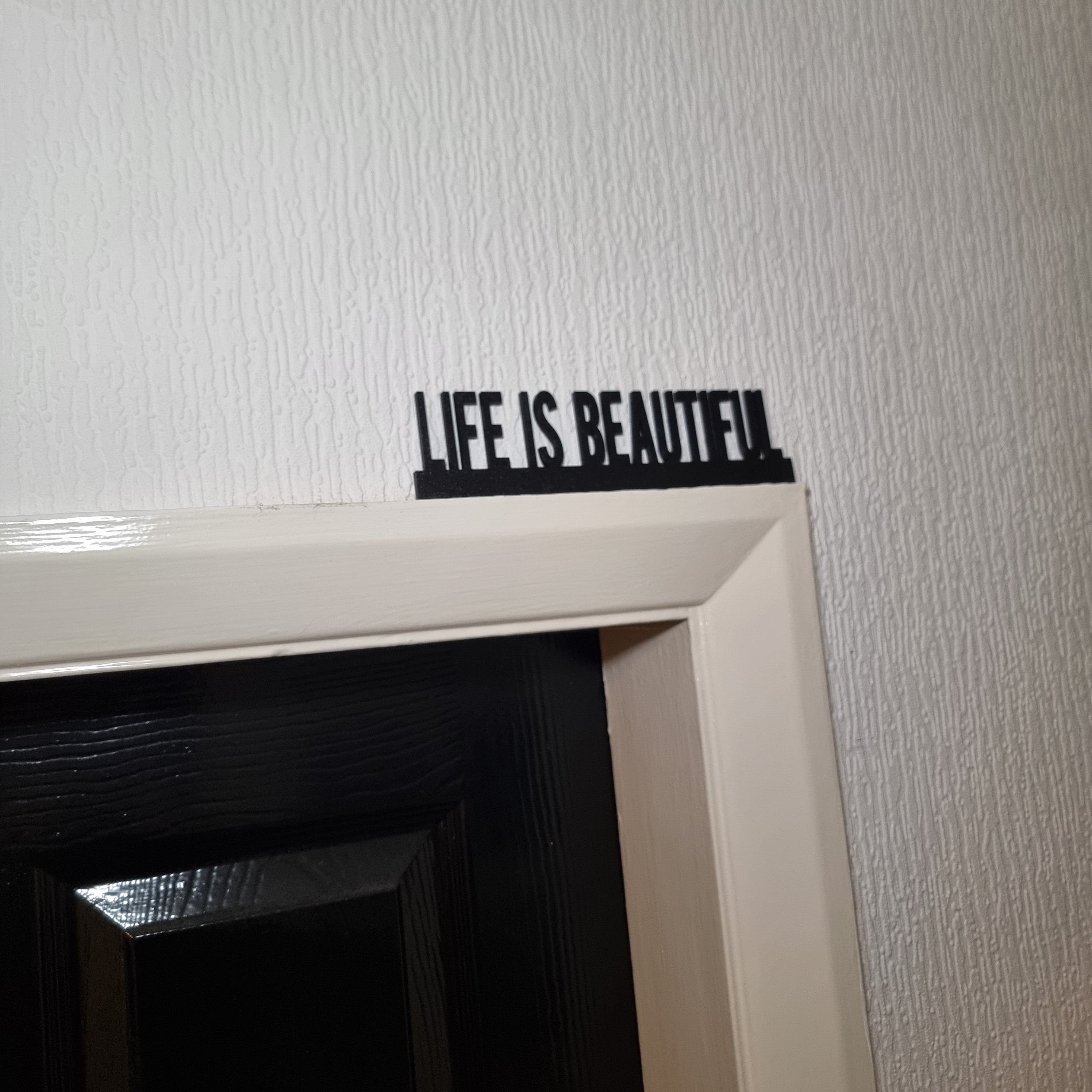 Life Is Beautiful Door topper, shelf decor, wall decor, quirky home interior decor, quirky gift, door decoration