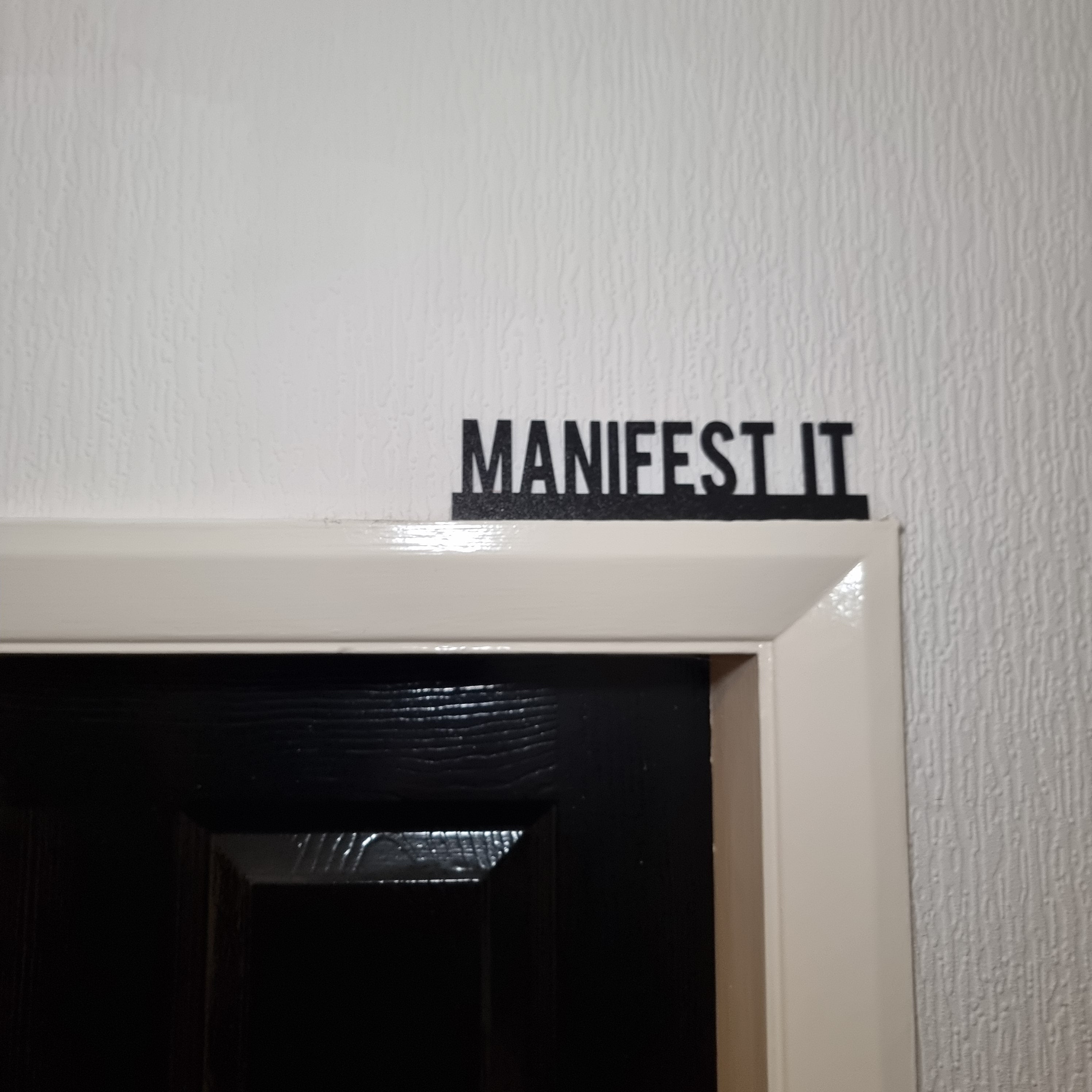 Manifest It Door topper, shelf decor, wall decor, quirky home interior decor, quirky gift, door decoration