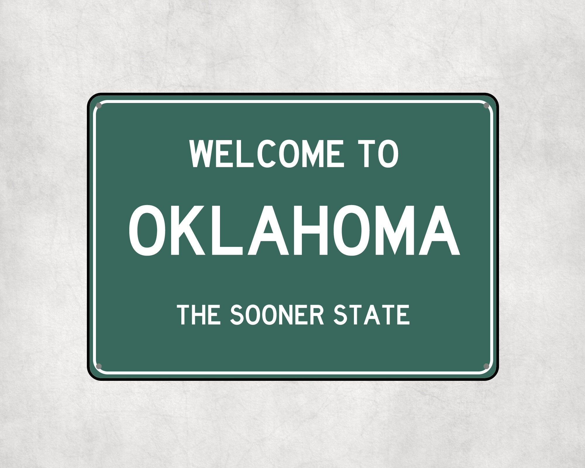 Welcome to Oklahoma Sign, Oklahoma Metal Sign, Oklahoma Gift, Oklahoma Gifts, Oklahoma Souvenir, Oklahoma Sooner State