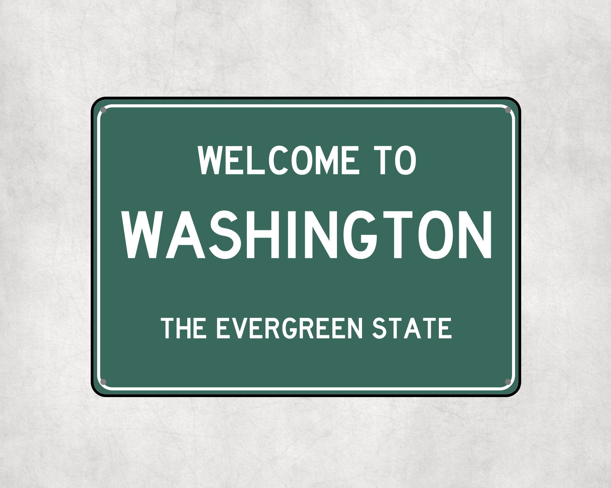 Welcome to Washington Sign, Washington Metal Sign, Washington Gift, Washington Gifts, Washington Souvenir, Washington Evergreen State