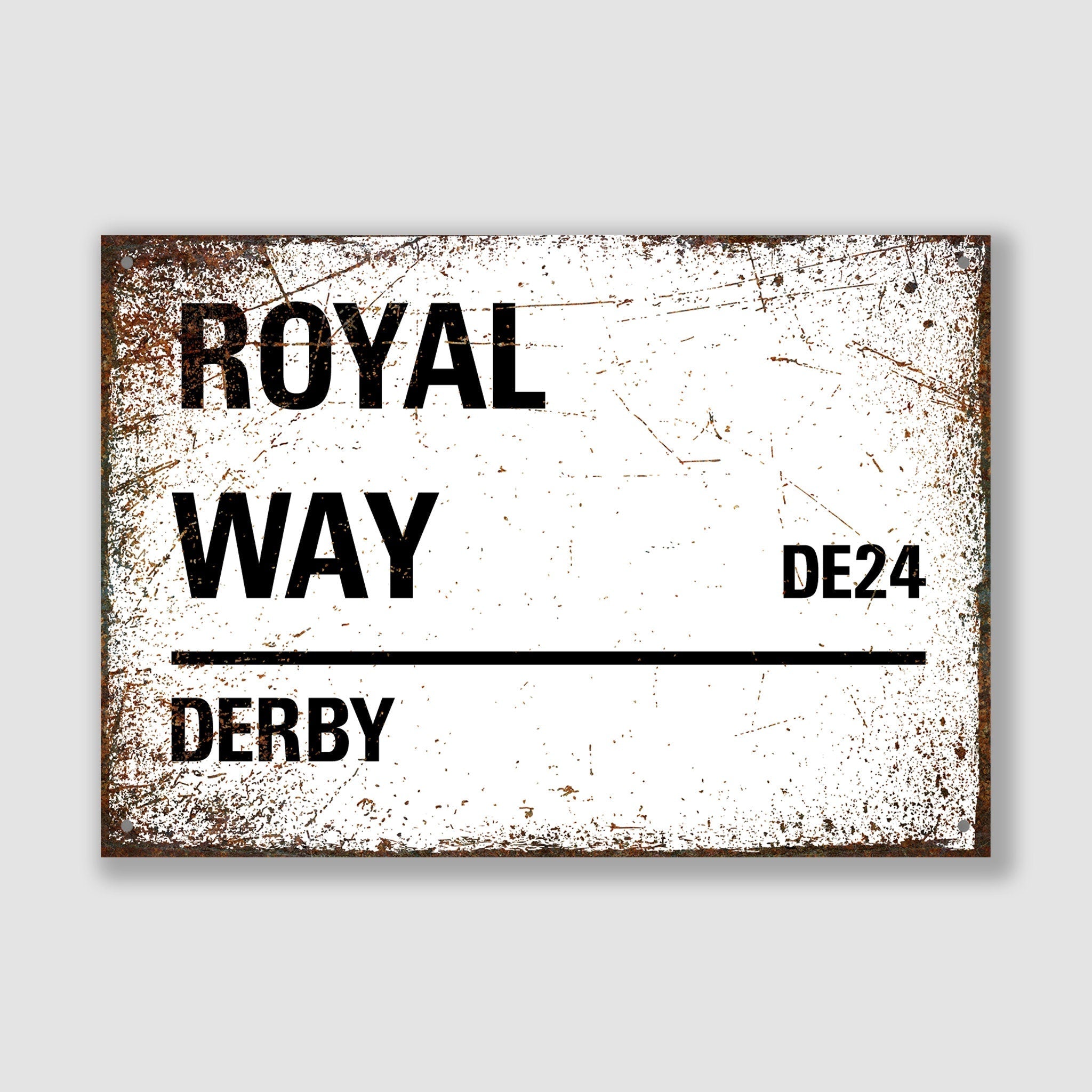 Derby - Royal Way, Street Sign, Derby gift, Derby Souvenir, Derby Keepsake, Derby Road, Royal Way Gift