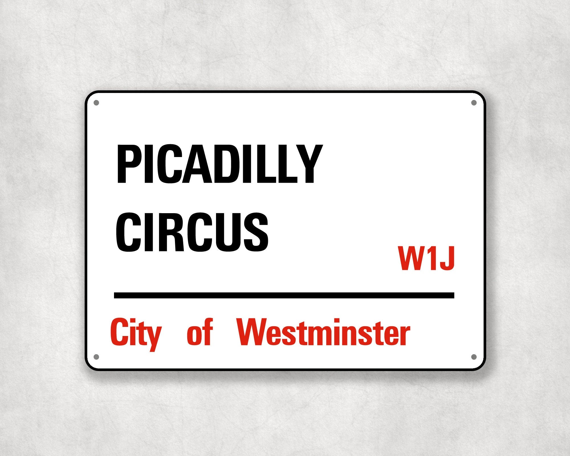 Picadilly Circus - City of Westminster, Street Sign, Picadilly Circus gift, Picadilly Circus Souvenir, Picadilly Circus Keepsake,