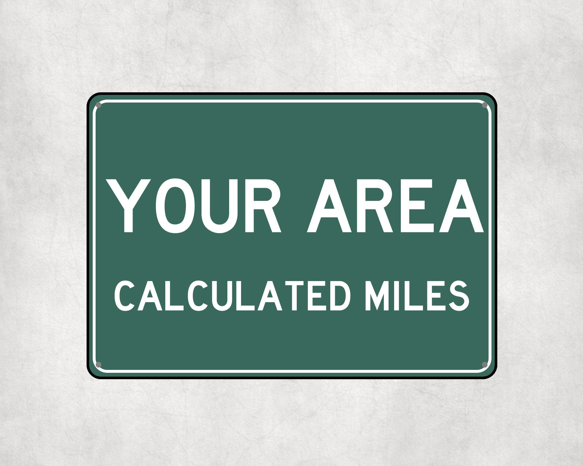 PERSONALIZED YOUR AREA Sign, Your Location City Distance Sign, City of Your Text Gift, Custom Gifts, Distance Souvenir, Custom Sign