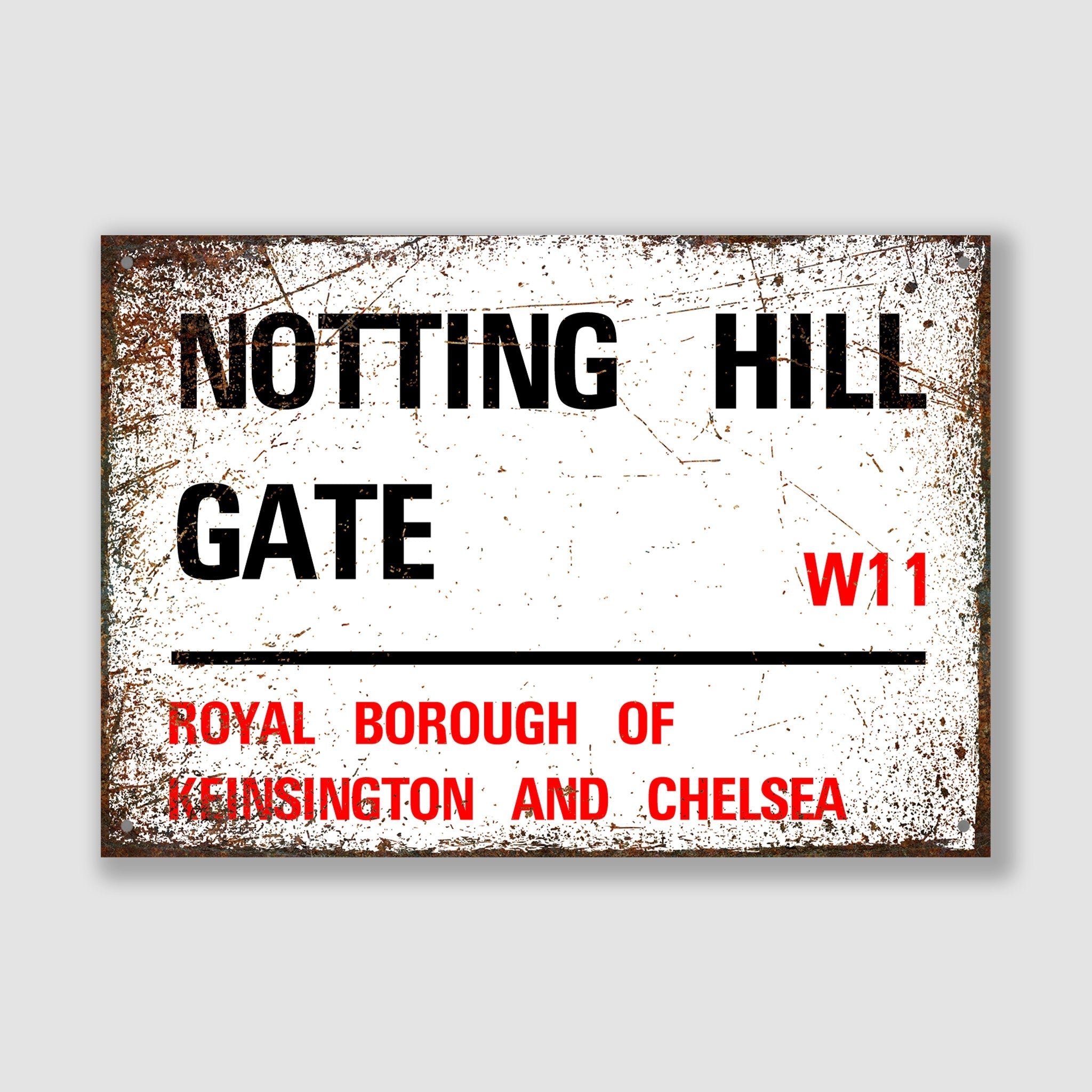 Notting Hill Gate - Kensington & Chelsea, Street Sign, Notting Hill Gate gift, Notting Hill Gate Souvenir, Notting Hill Gate Sign