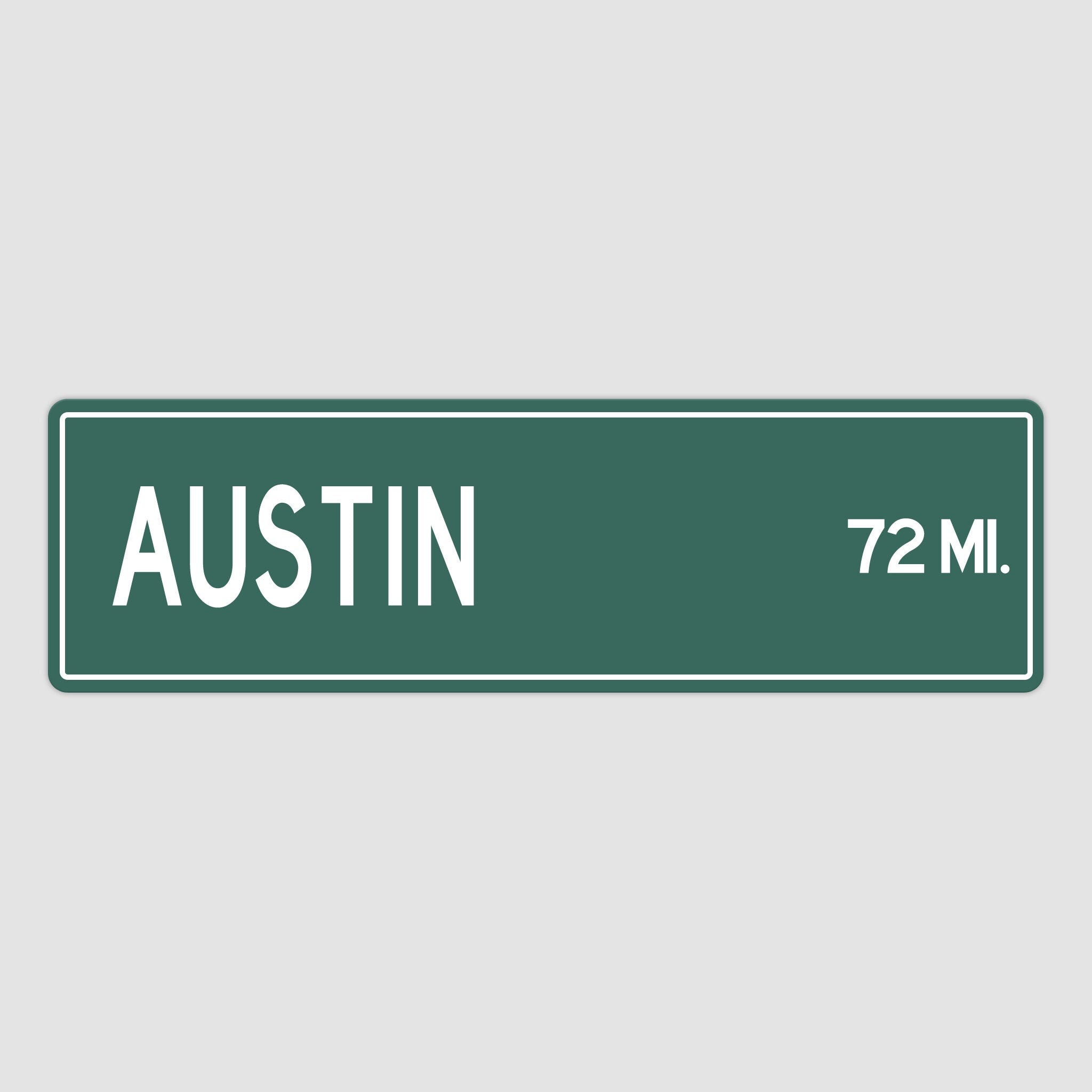 PERSONALIZED AUSTIN Sign, Austin City Distance Sign, City of Austin Gift, Austin Gifts, Austin Souvenir, Austin Sign