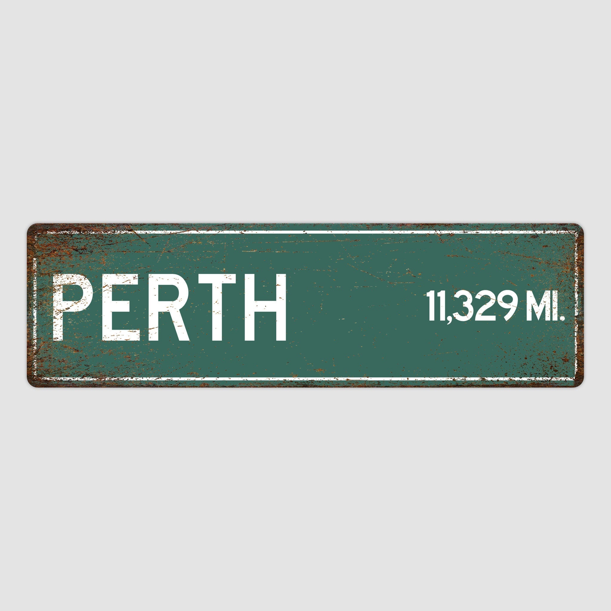 PERSONALIZED PERTH Sign, Perth City Distance Sign, City of Perth Gift, Perth Gifts, Perth Souvenir, Perth Sign