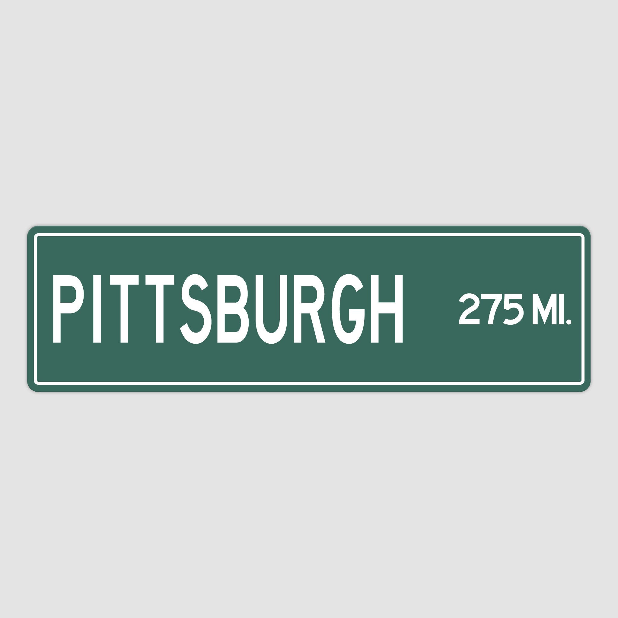 PERSONALIZED PITTSBURGH Sign, Pittsburgh City Distance Sign, City of Pittsburgh Gift, Pittsburgh Gifts, Pittsburgh Souvenir