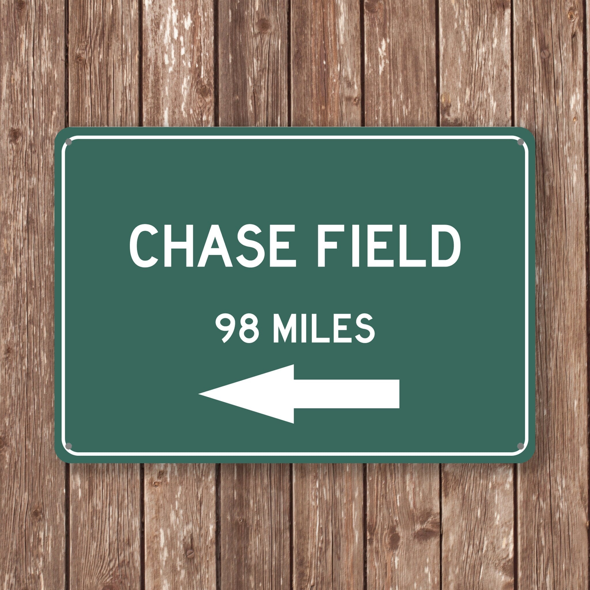 PERSONALIZED CHASE FIELD Distance Sign, Chase Field Sign, Chase Field Miles, Arizona Sign, Arizona gift, Arizona Souvenir