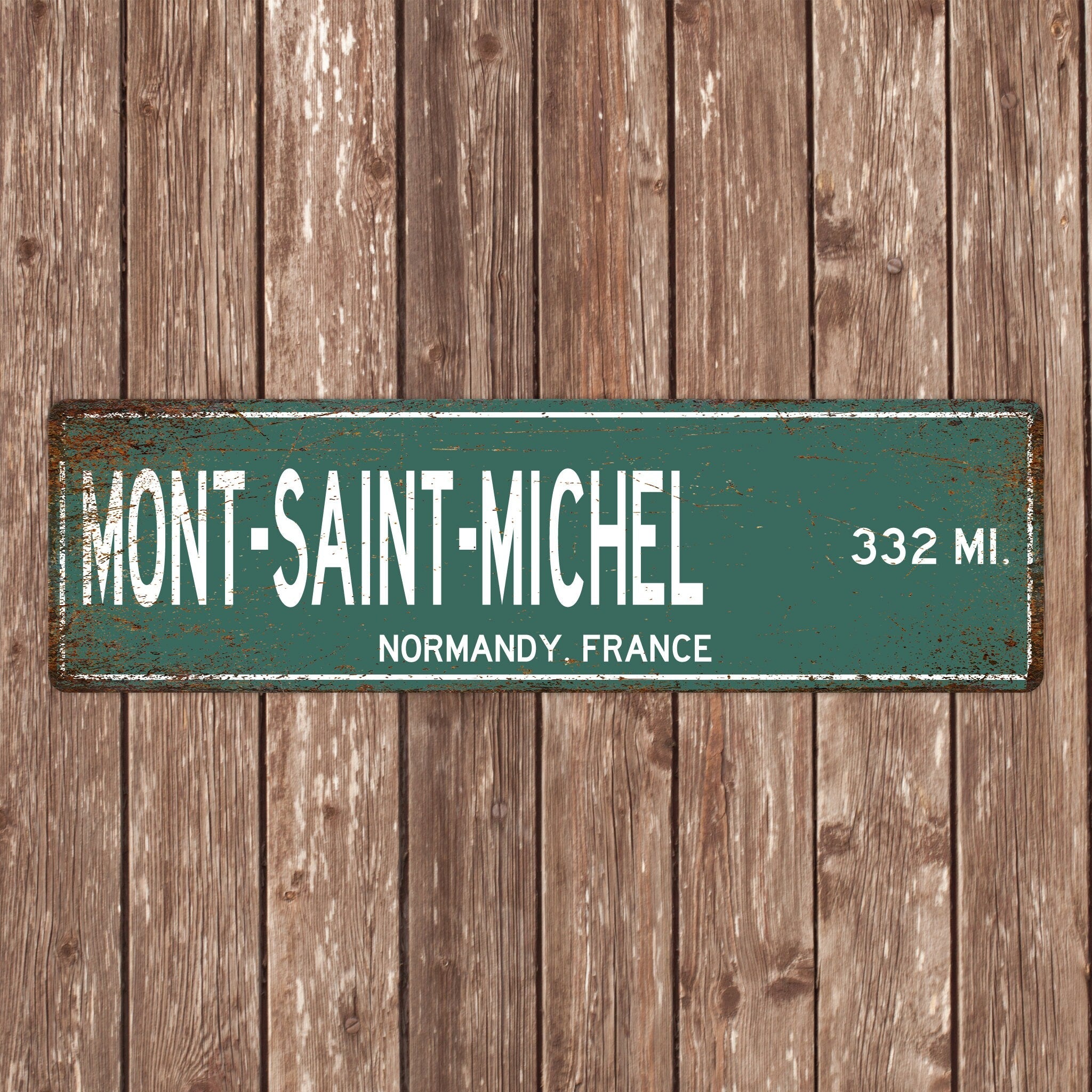 PERSONALIZED MONT-SAINT Michel Sign, Mont-Saint-Michel Distance Sign, France Gift, Normandy Gifts, Mont-Saint-Michel Souvenir