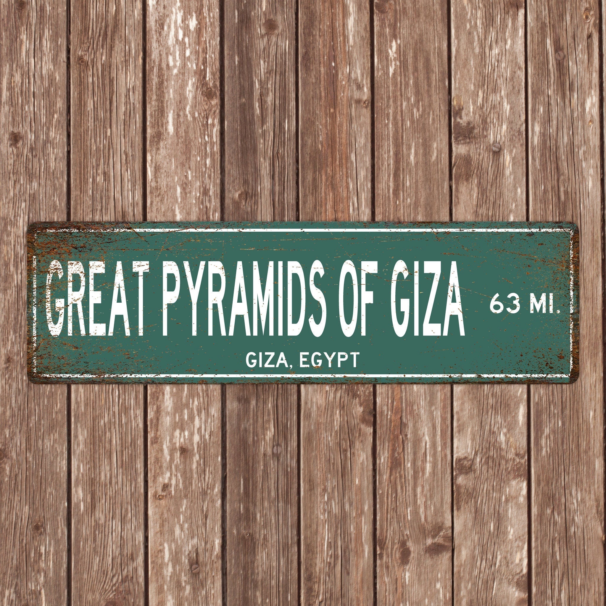 PERSONALIZED GREAT PYRAMIDS Of Giza Sign, Great Pyramids Of Giza Distance Sign, Egypt Gift, Giza Gifts, Great Pyramids of Giza Souvenir