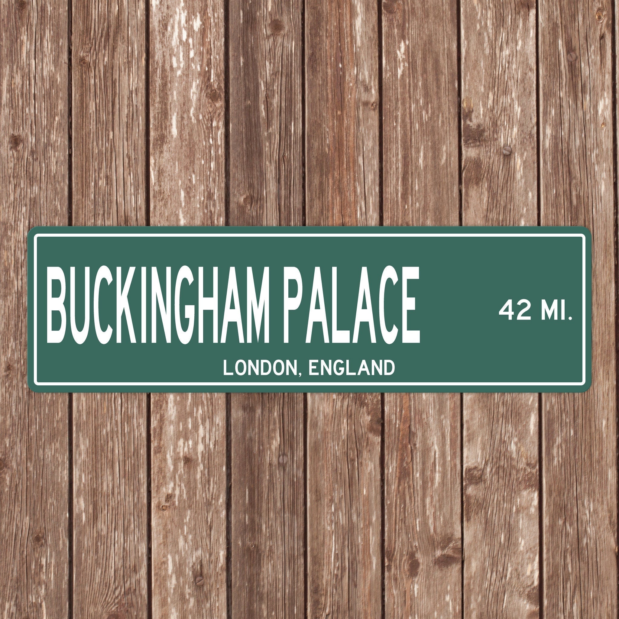 PERSONALIZED BUCKINGHAM PALACE Sign, Buckingham Palace Distance Sign, England Gift, Londons Gifts, Buckingham Palace Souvenir