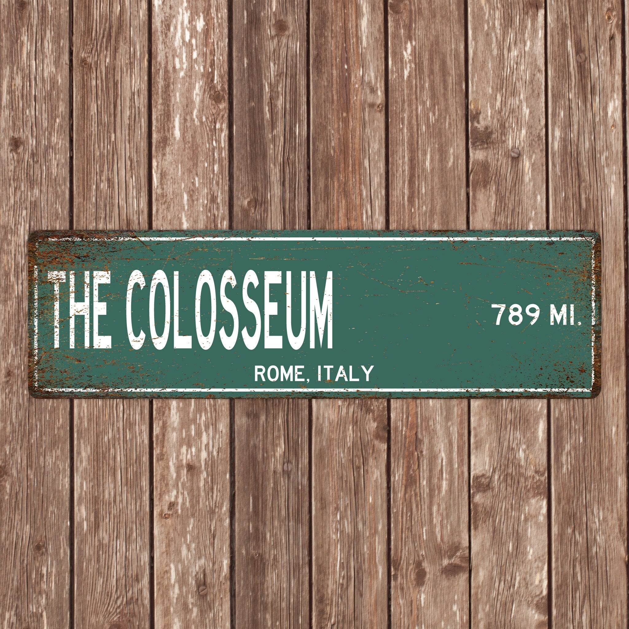 PERSONALIZED THE COLOSSEUM Sign, The Colosseum Distance Sign, Italy Gift, Rome Gifts, The Colosseum Souvenir