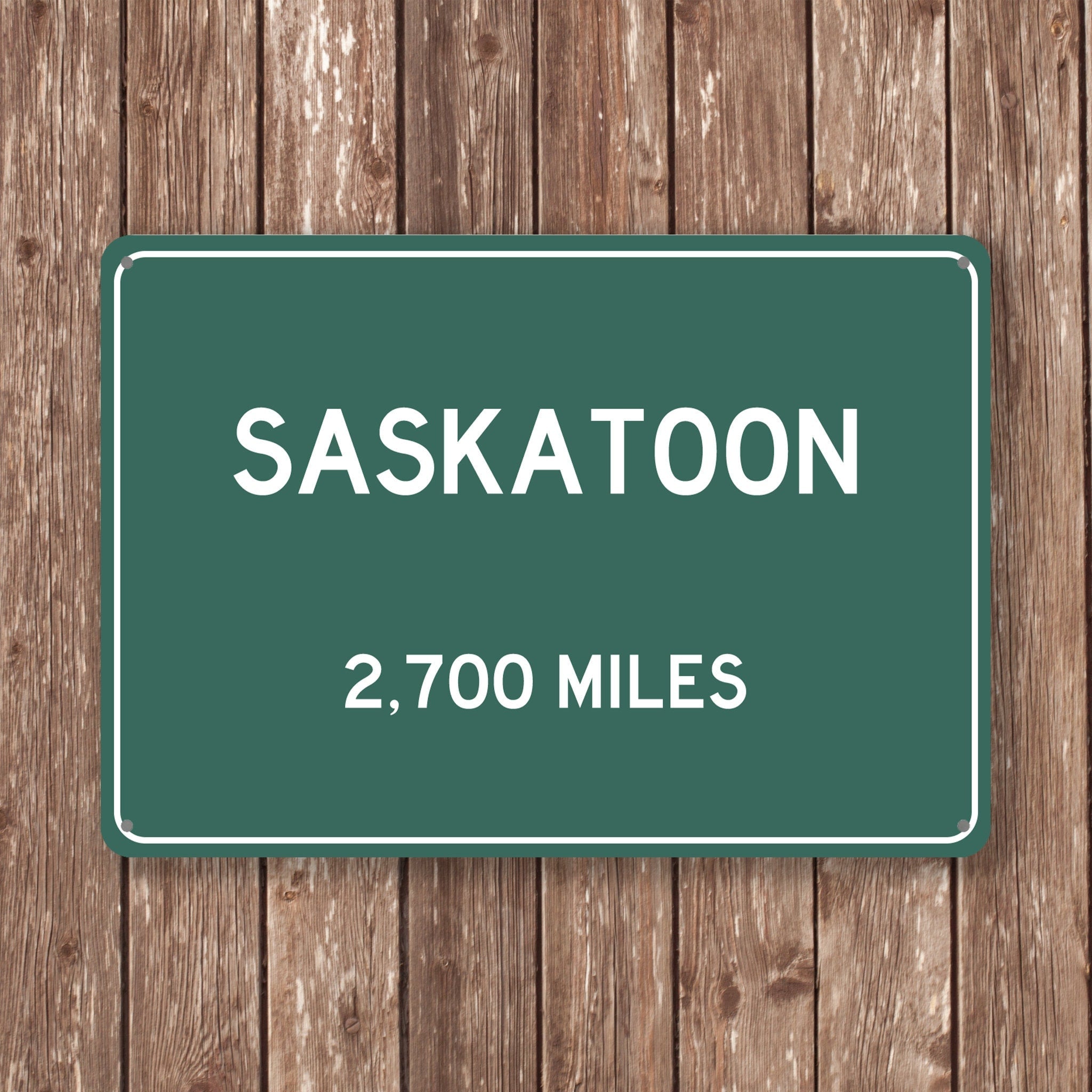 PERSONALIZED SASKATOON Sign, Saskatoon City Distance Sign, City of Saskatoon Gift, Saskatoon Gifts, Saskatoon Souvenir, Saskatoon Signs