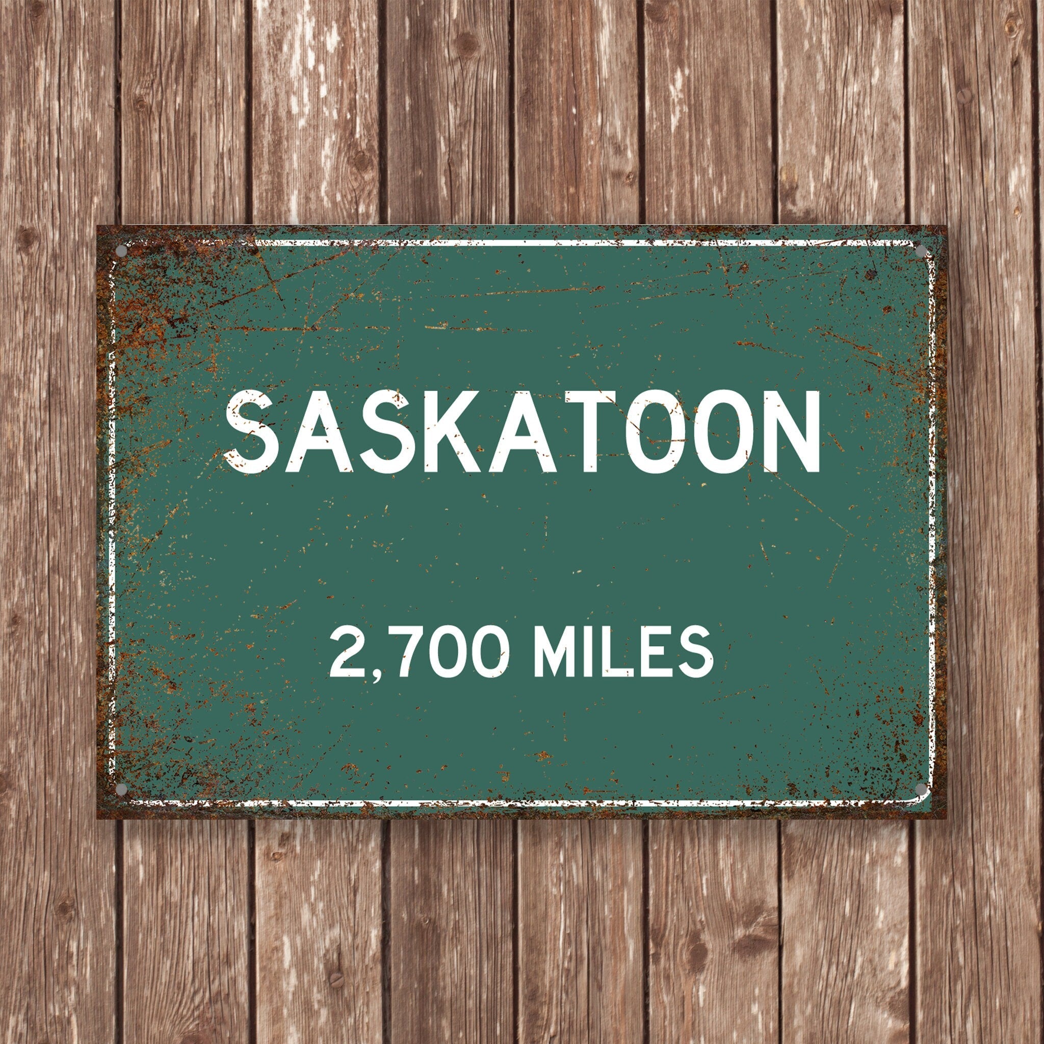 PERSONALIZED SASKATOON Sign, Saskatoon City Distance Sign, City of Saskatoon Gift, Saskatoon Gifts, Saskatoon Souvenir, Saskatoon Signs