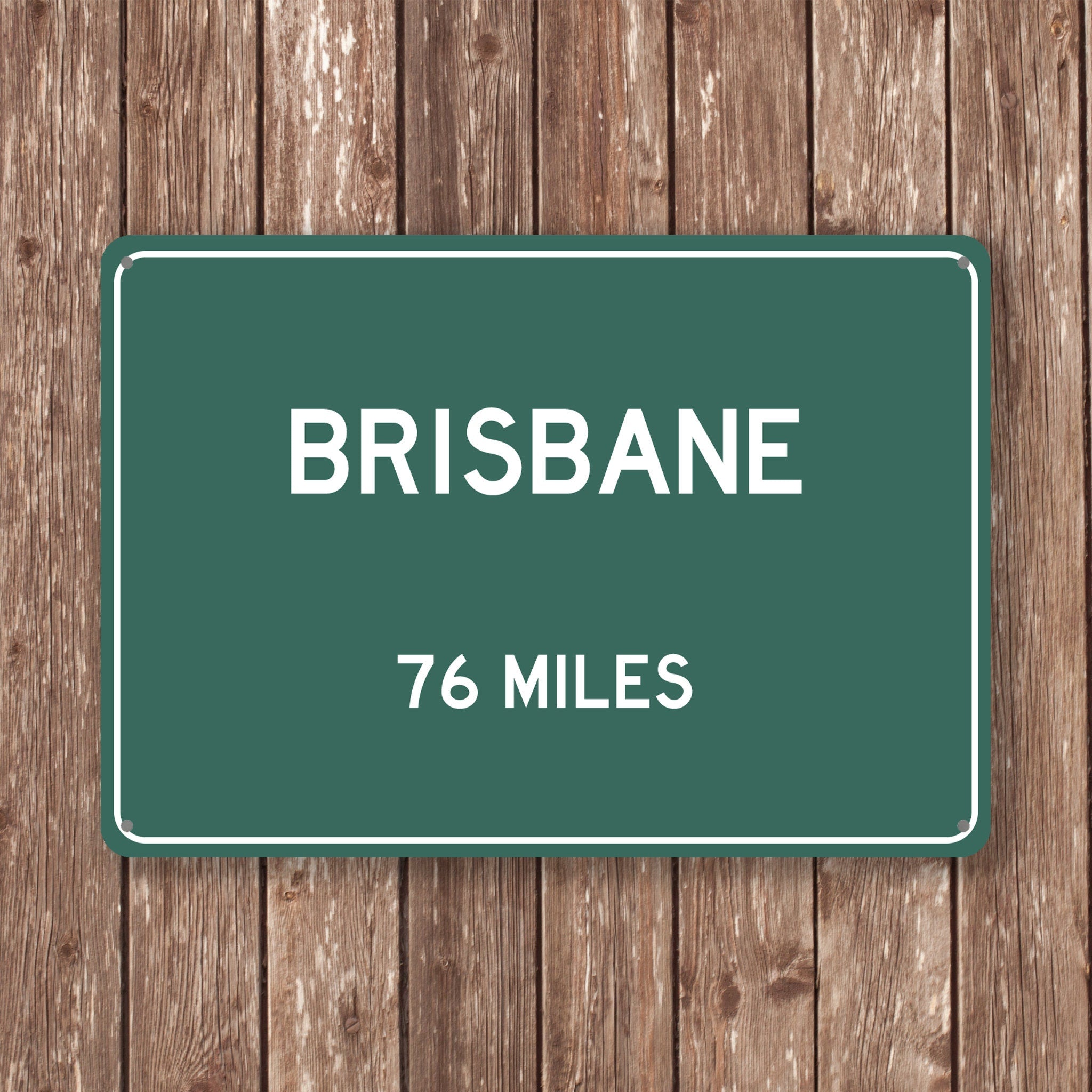 PERSONALIZED BRISBANE Sign, Brisbane City Distance Sign, City of Brisbane Gift, Brisbane Gifts, Brisbane Souvenir, Brisbane Signs