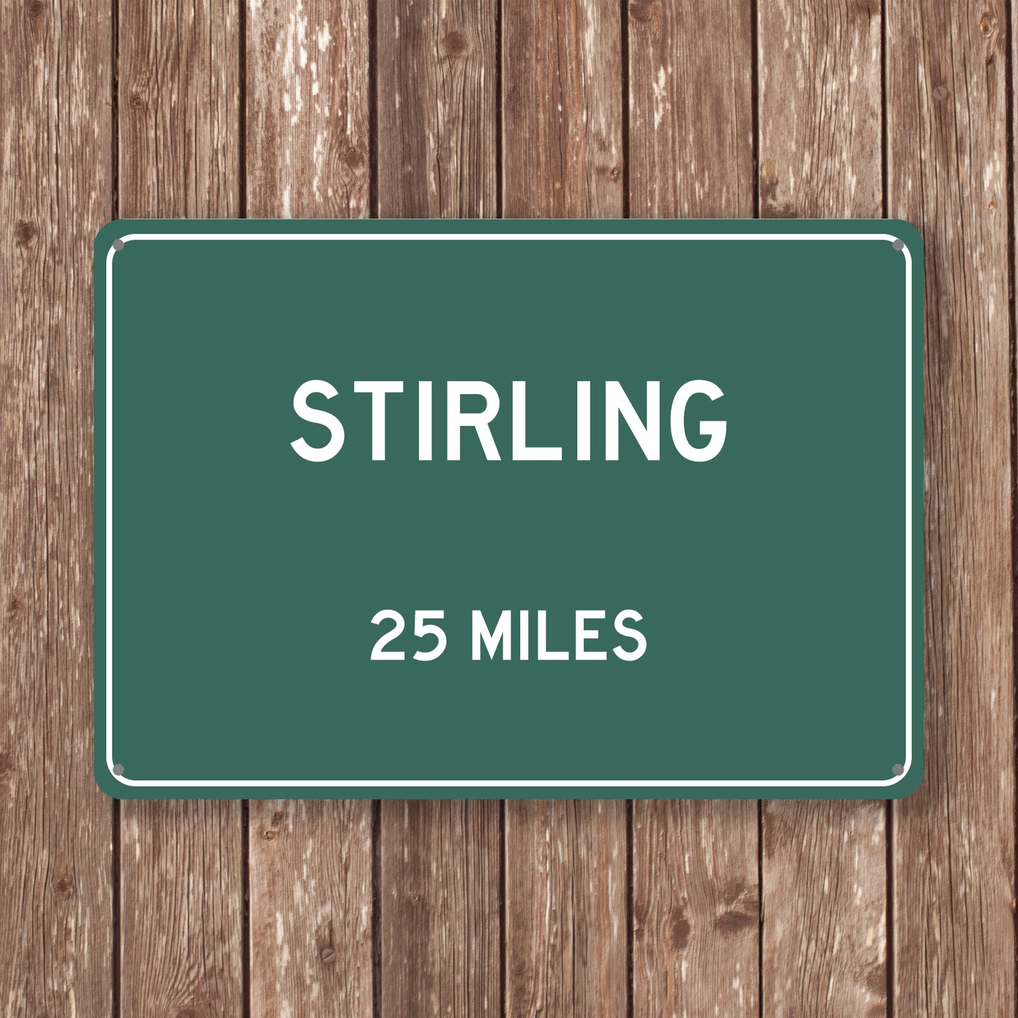 PERSONALIZED STIRLING Sign, Stirling City Distance Sign, City of Stirling Gift, Stirling Gifts, Stirling Souvenir, Stirling Sign