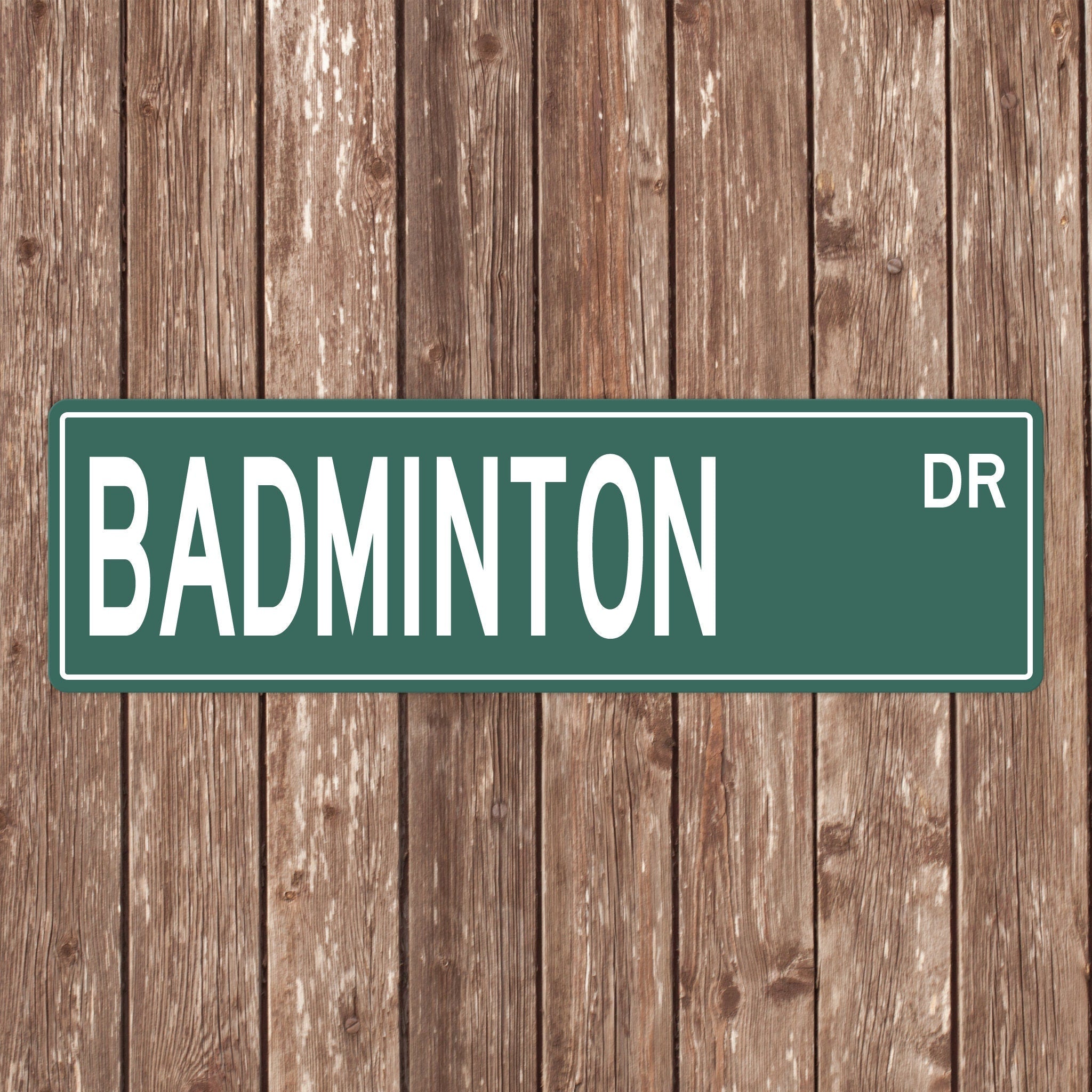 Custom Badminton Street Sign - Perfect Gift for Badminton Fans & Players - Badminton Signs, Badminton Gifts